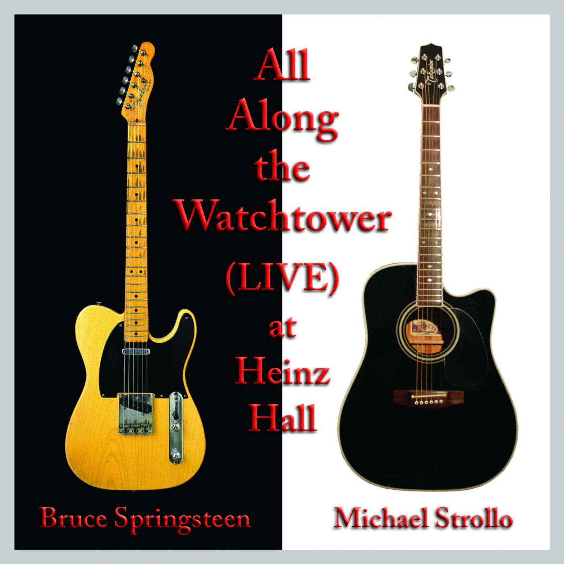 Постер альбома All Along the Watchtower (Live) [feat. Bruce Springsteen]