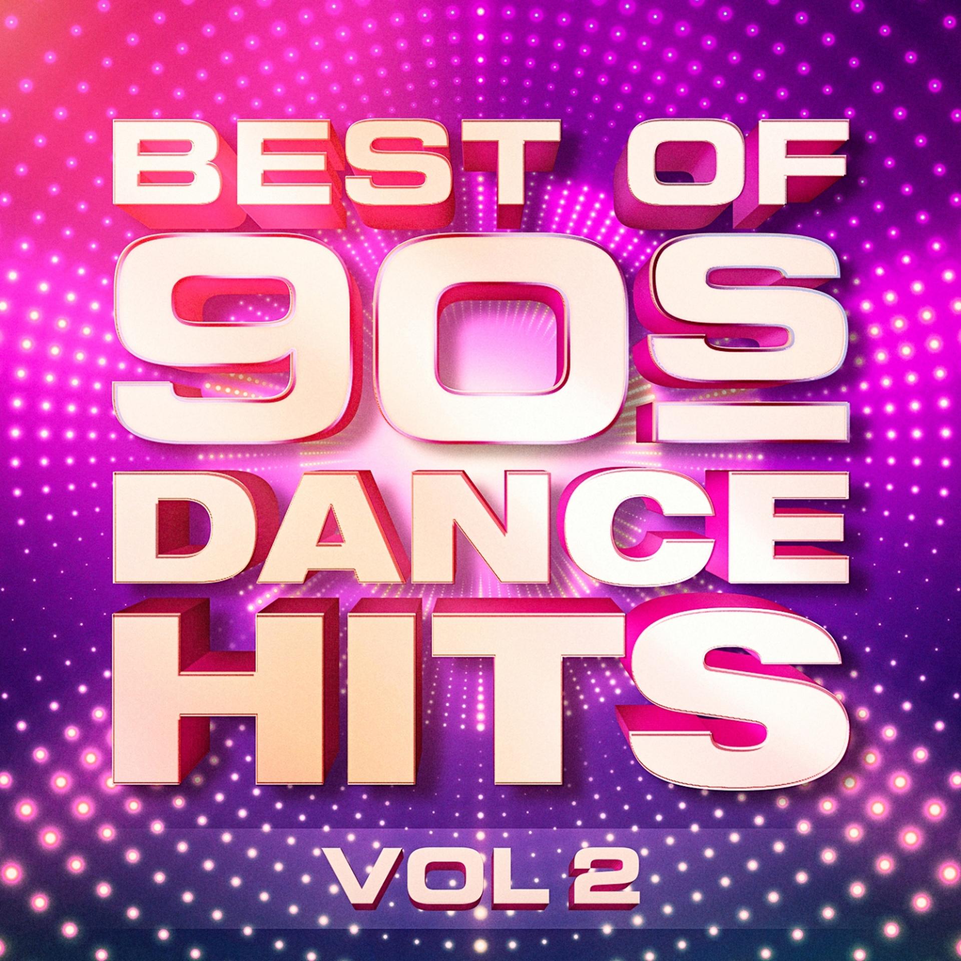 Постер альбома Best of 90's Dance Hits, Vol. 2