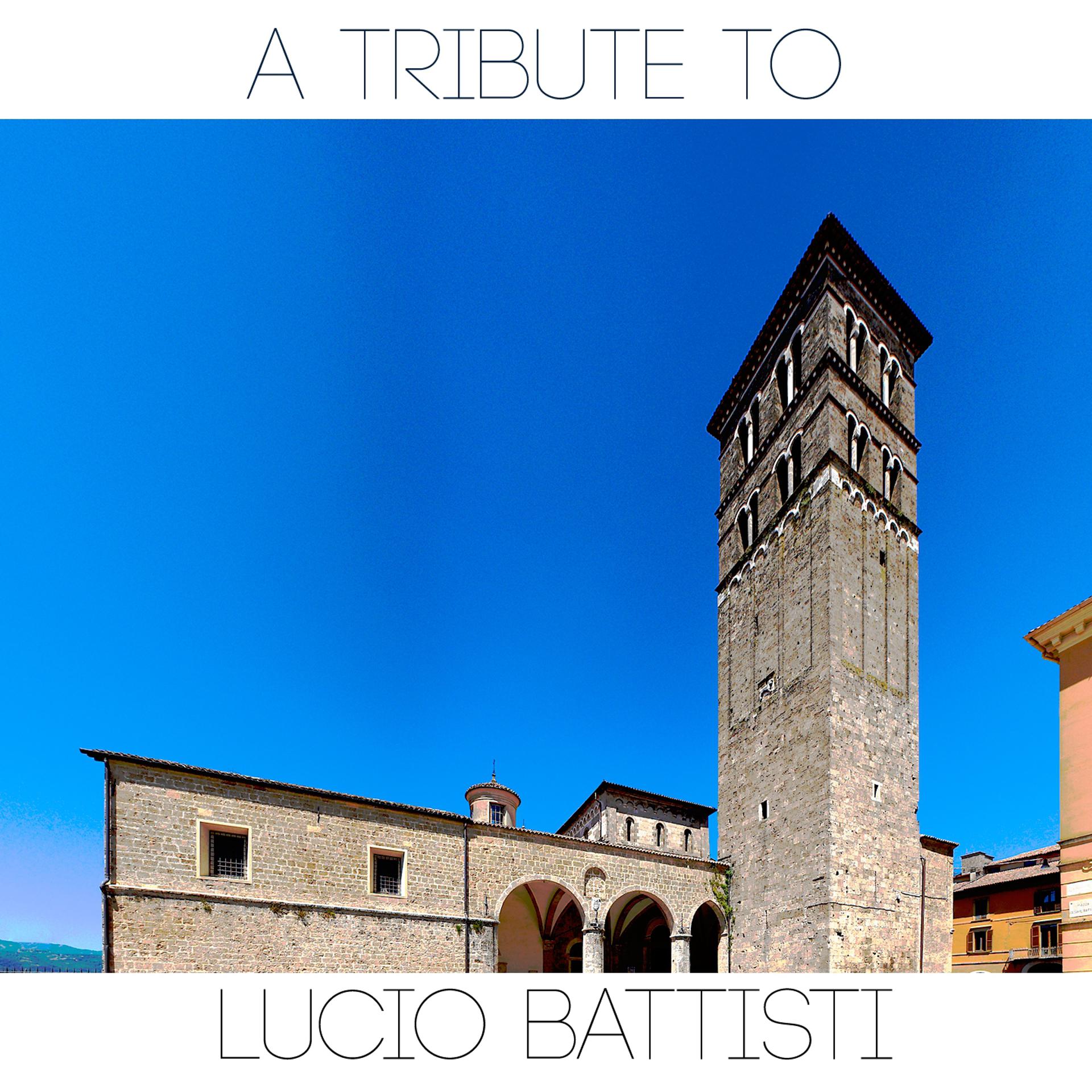 Постер альбома A Tribute to Lucio Battisti