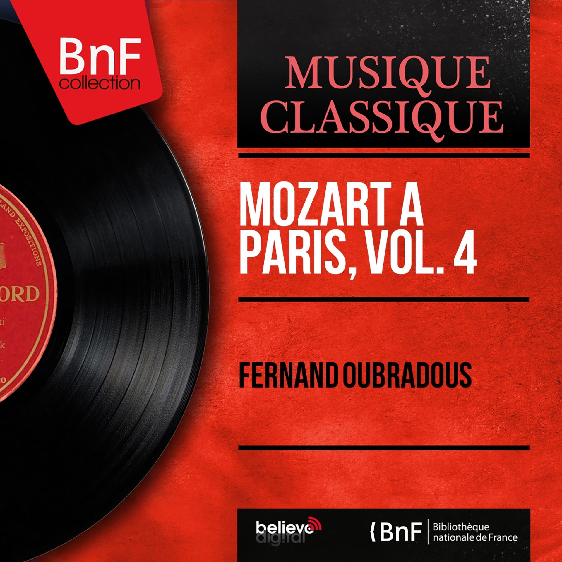 Постер альбома Mozart à Paris, vol. 4 (Mono Version)
