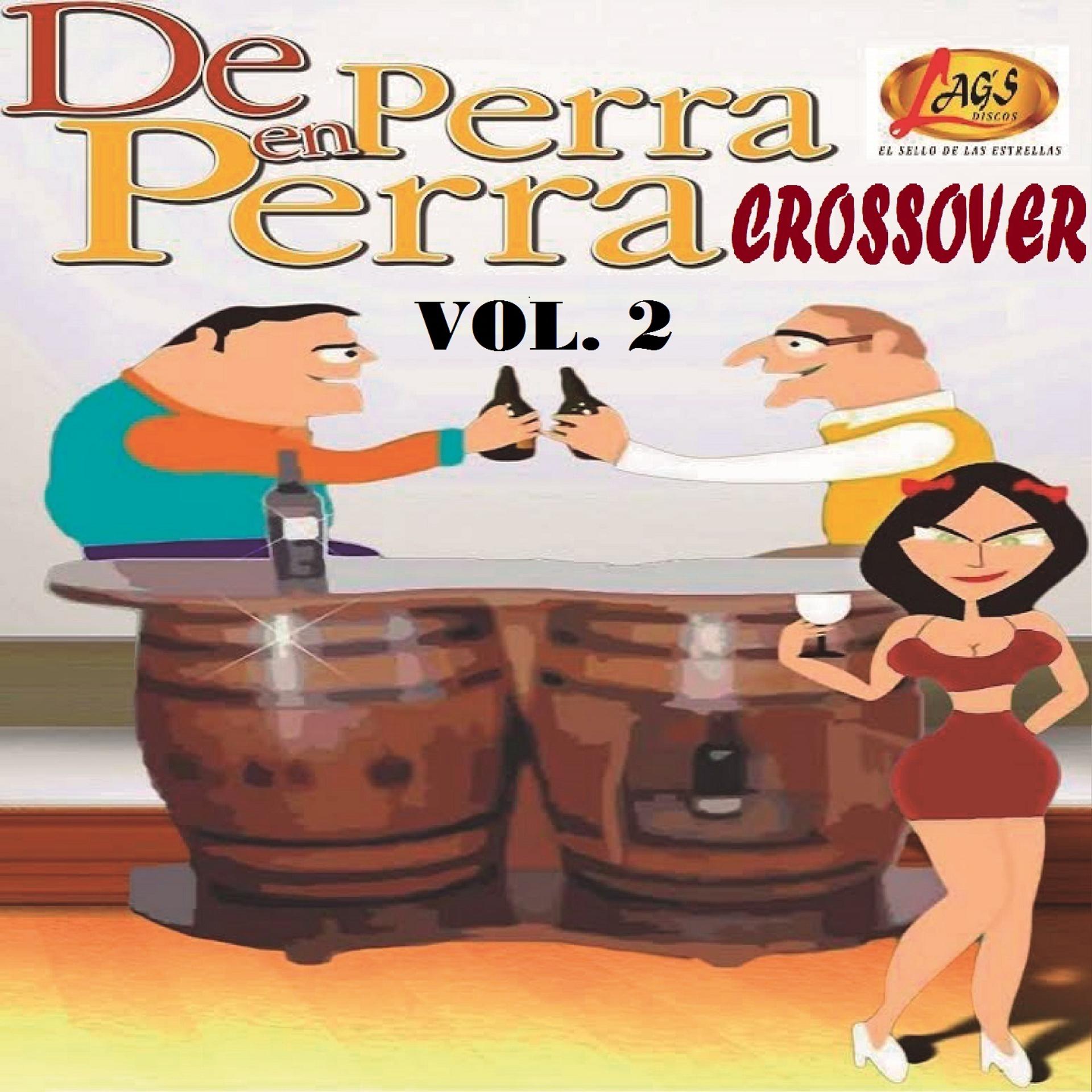 Постер альбома De Perra en Perra Crossover, Vol. 2