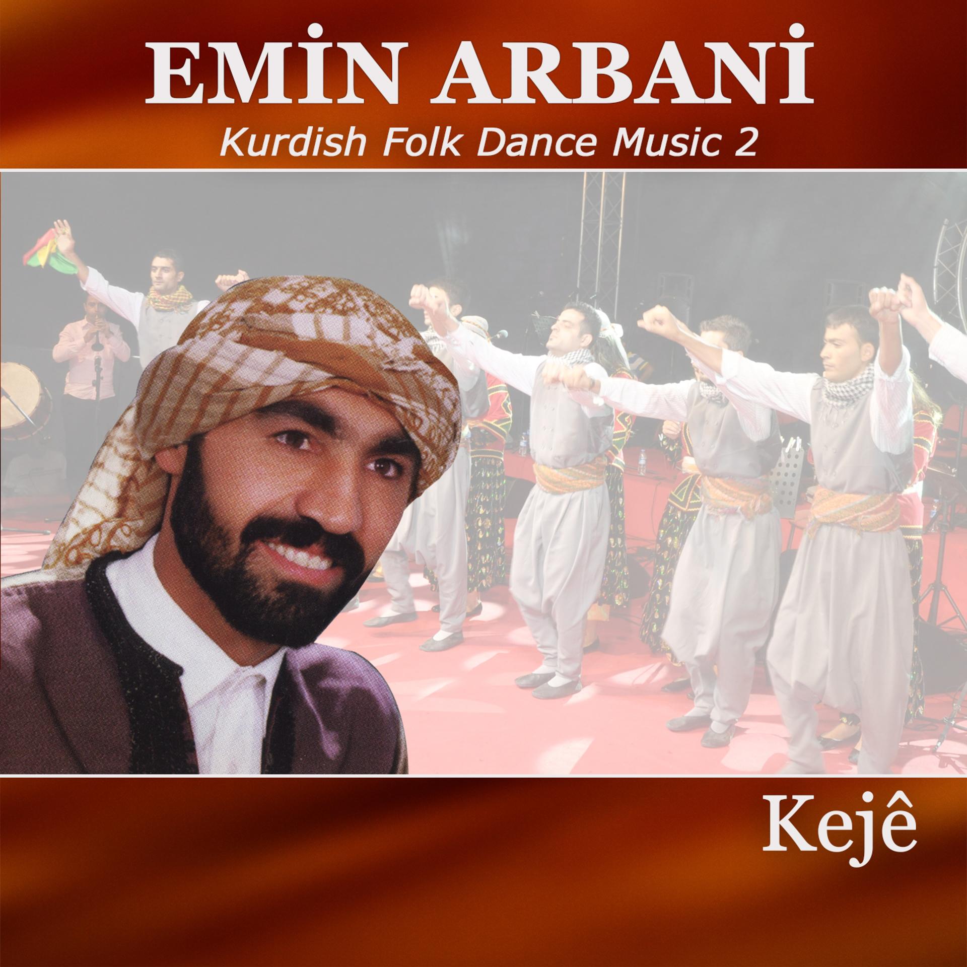 Постер альбома Kejê (Kurdish Folk Dance Music, Vol. 2)