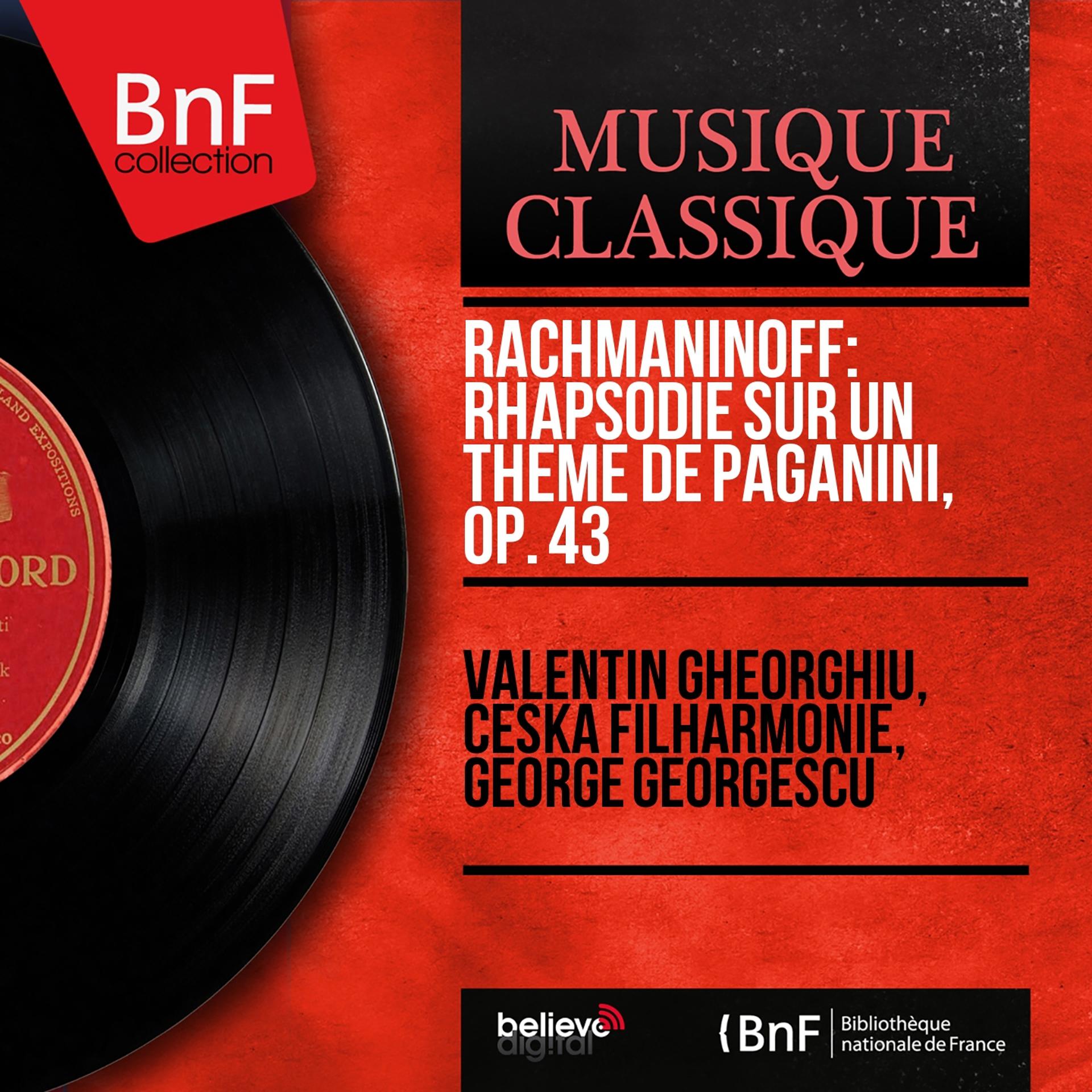 Постер альбома Rachmaninoff: Rhapsodie sur un thème de Paganini, Op. 43 (Mono Version)