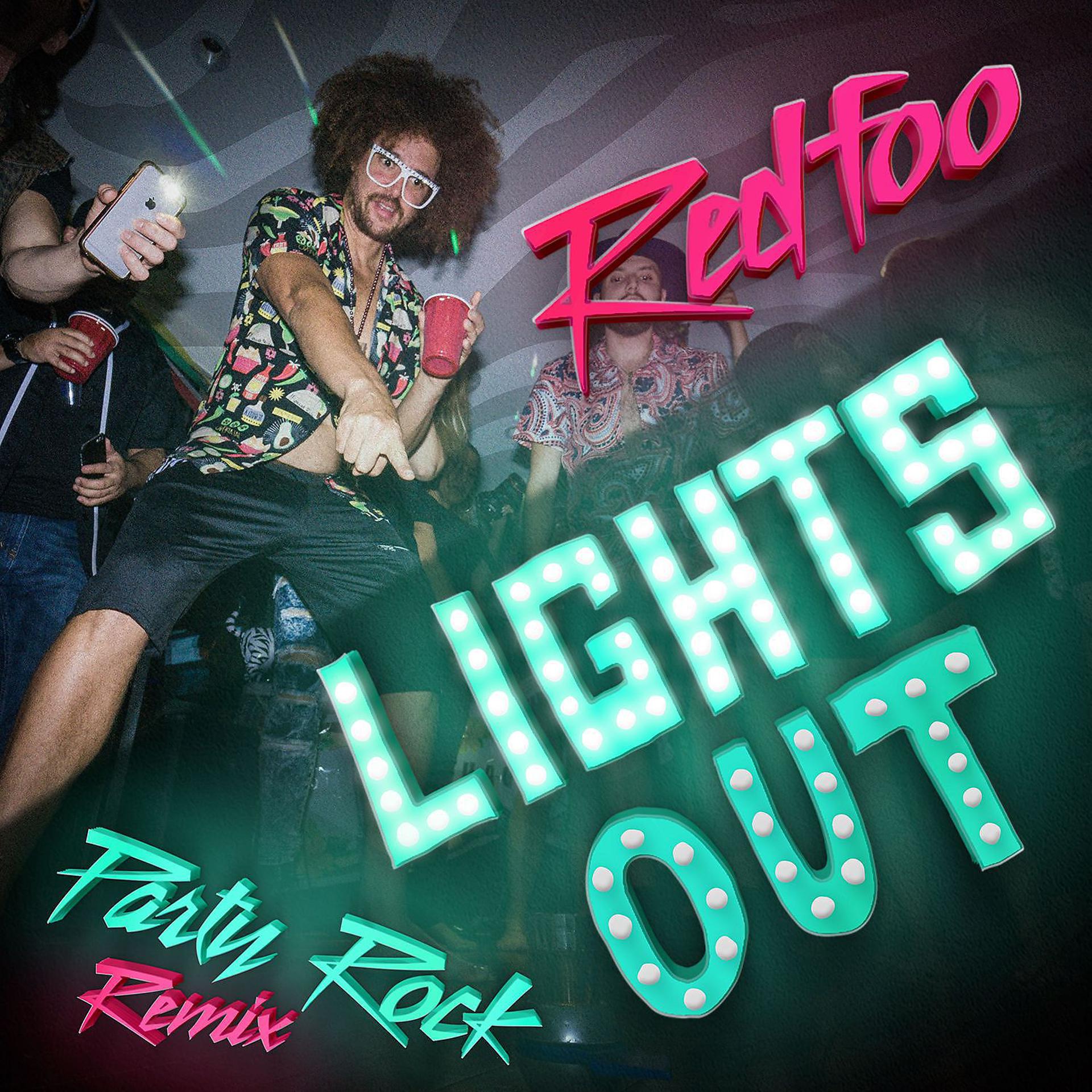 Постер альбома Lights Out (Party Rock Remix)