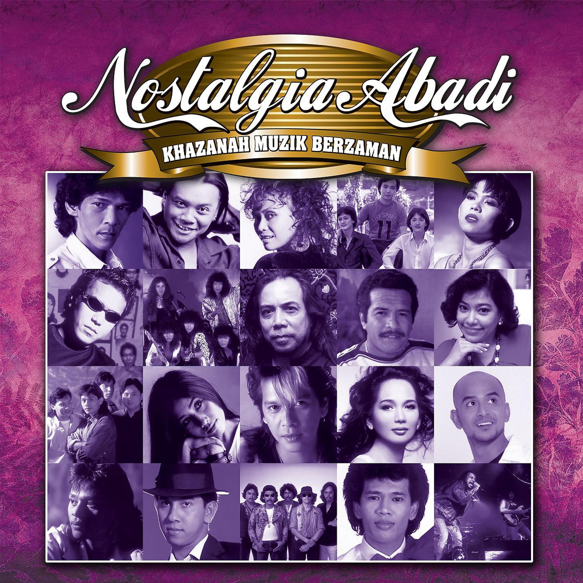 Постер альбома Nostalgia Abadi