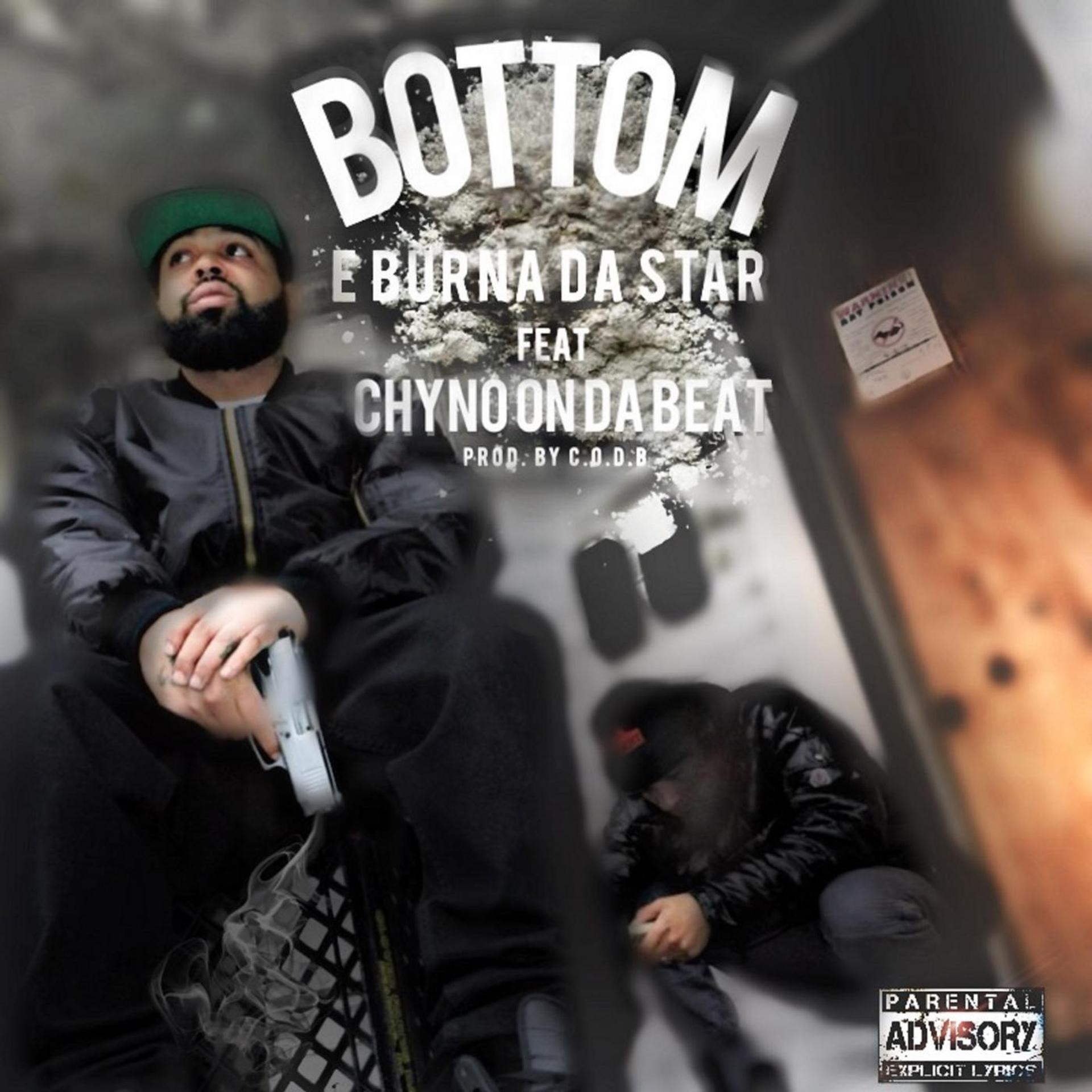 Постер альбома Bottom (feat. Chyno on da Beat)