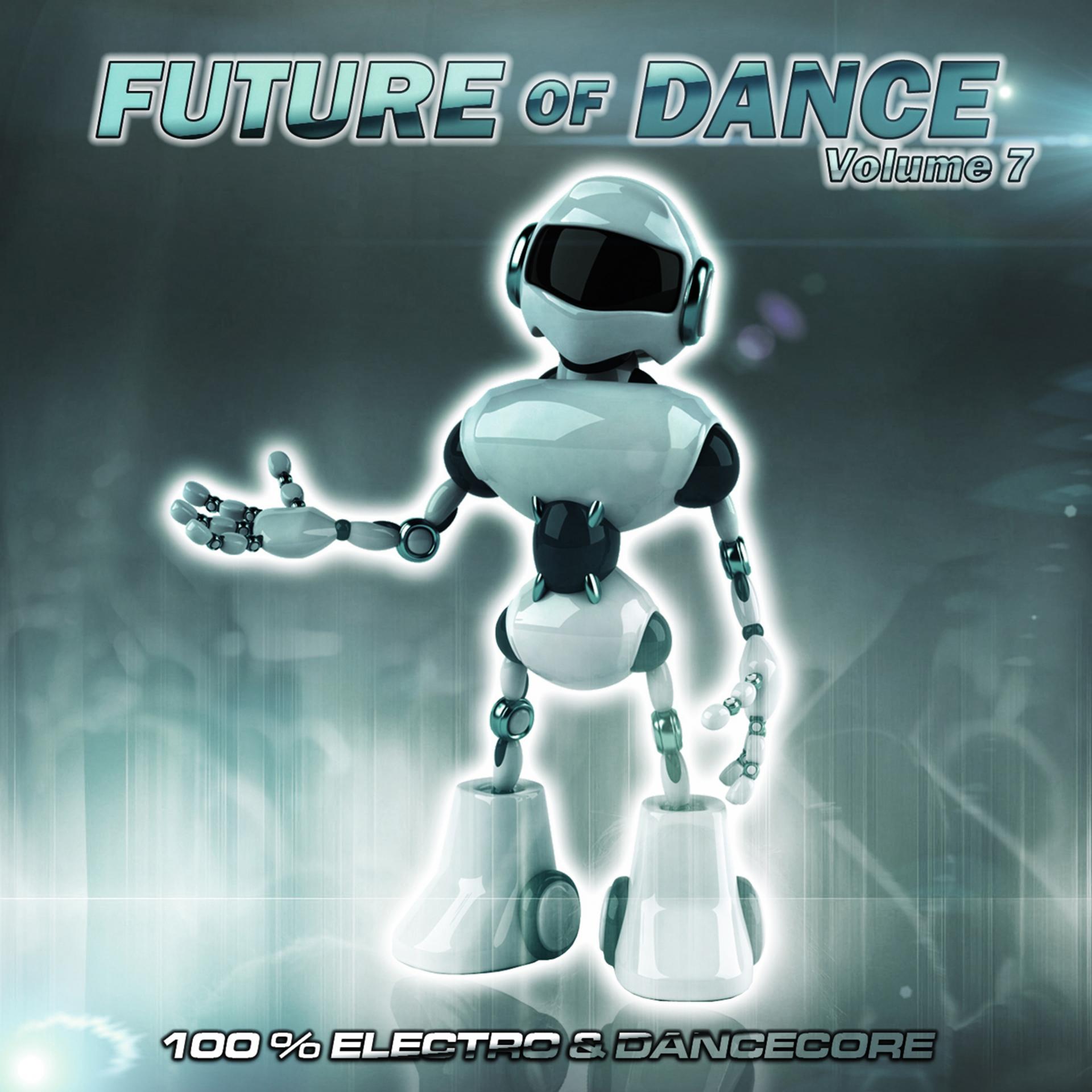 Постер альбома Future of Dance 7