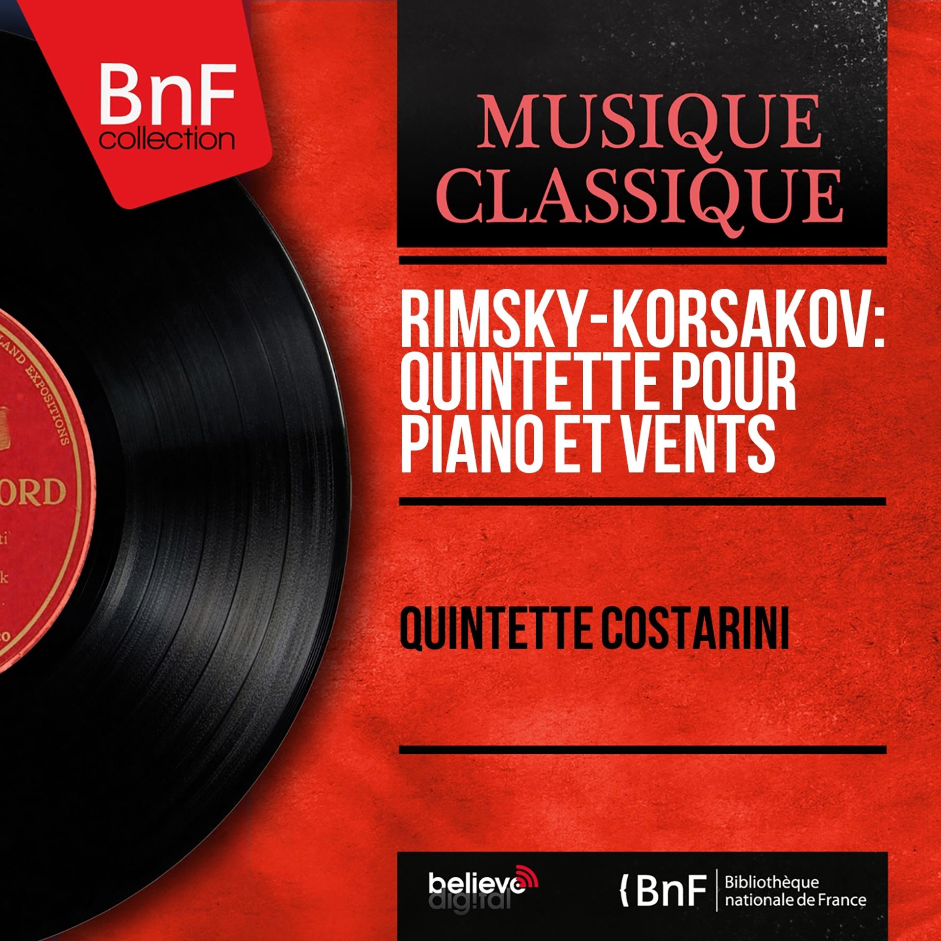 Постер альбома Rimsky-Korsakov: Quintette pour piano et vents (Mono Version)