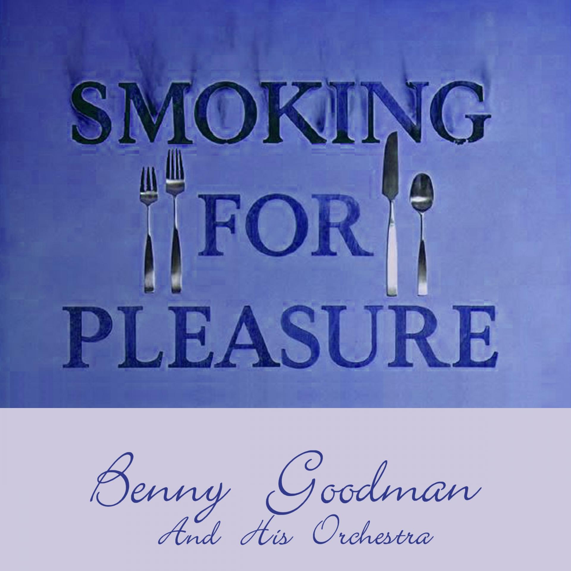 Постер альбома Smoking for Pleasure
