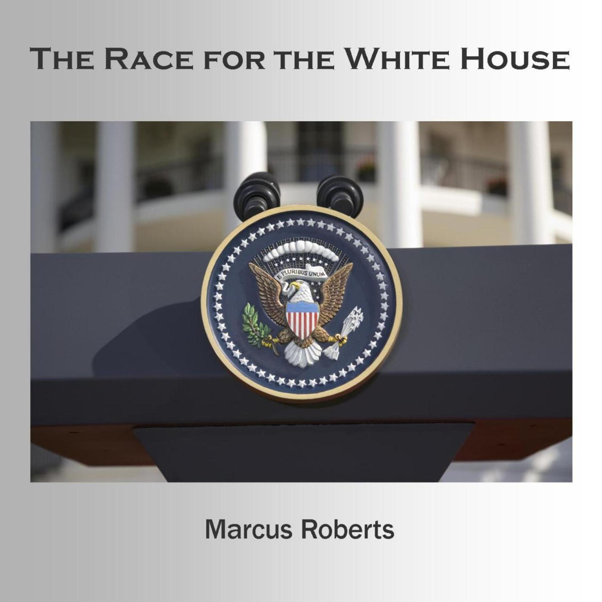 Постер альбома The Race for the White House (feat. Rodney Jordan, Stephen Riley, Alphonso Horne & Jasan Marsalis)