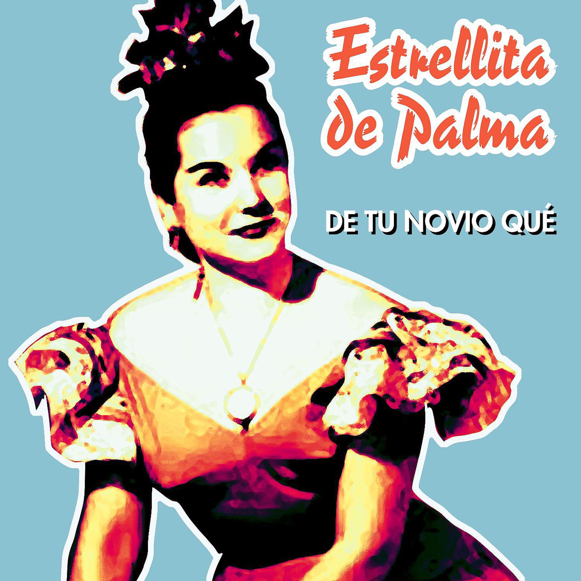 Постер альбома De Tu Novio Qué