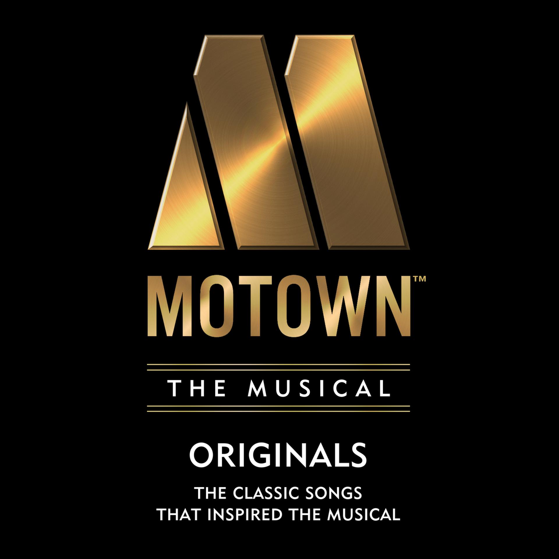 Постер альбома Motown The Musical: 40 Classic Songs That Inspired the Musical!