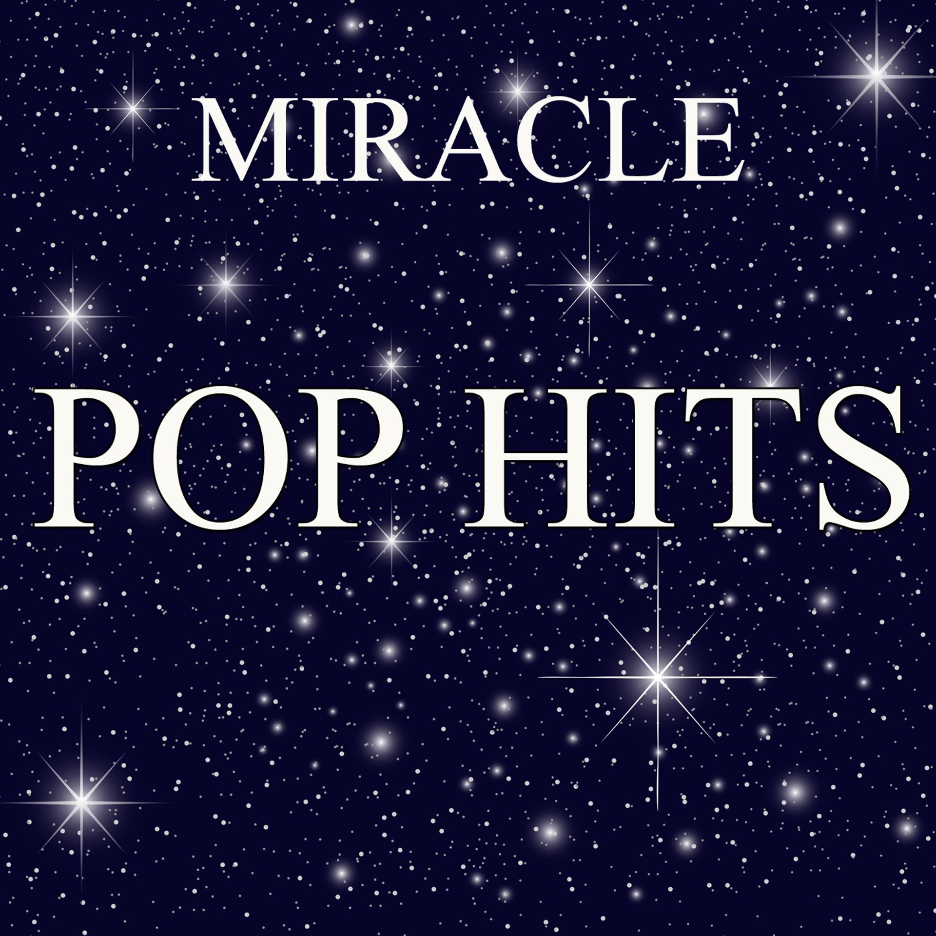 Постер альбома Miracle Pop Hits
