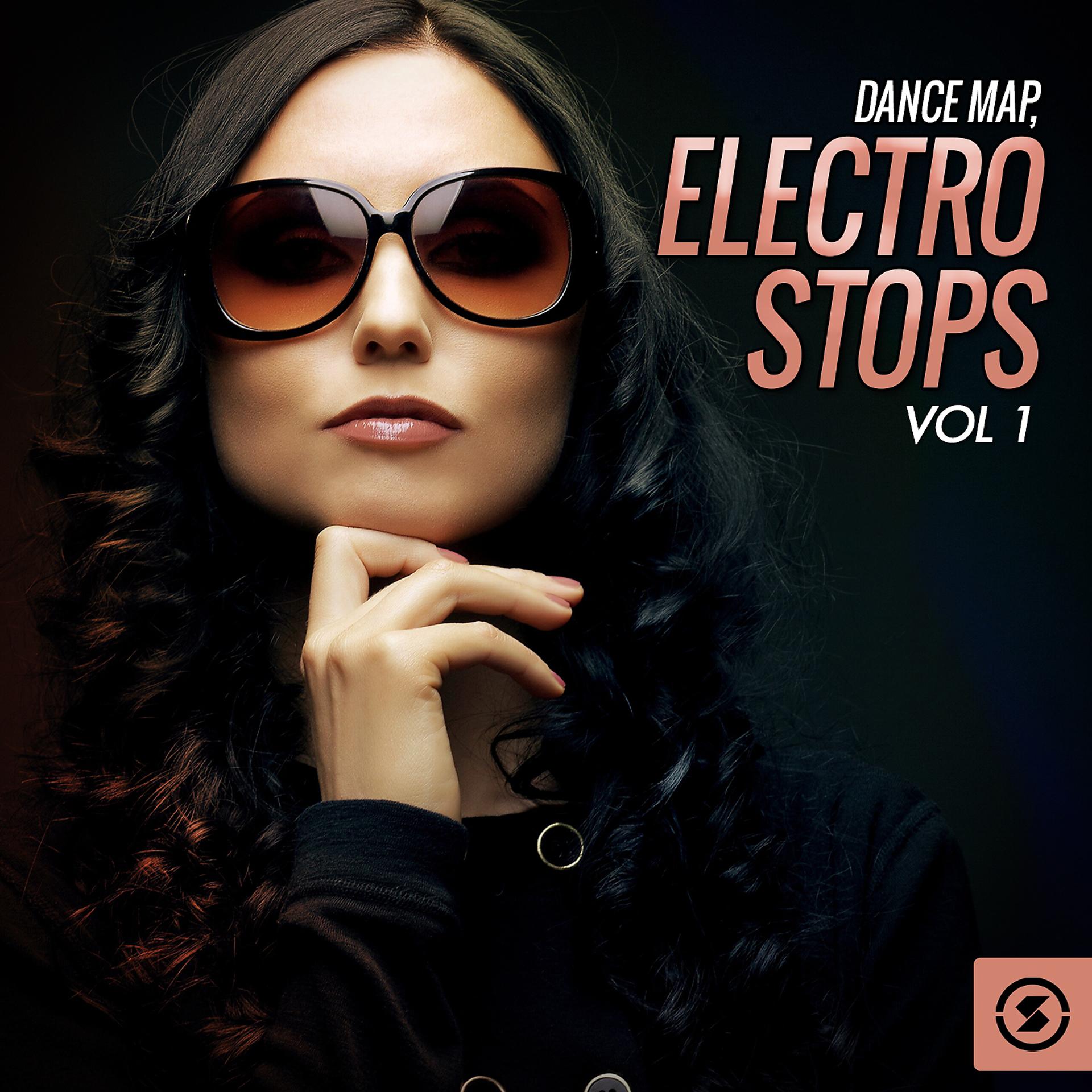 Постер альбома Dance Map: Electro Stops, Vol. 1