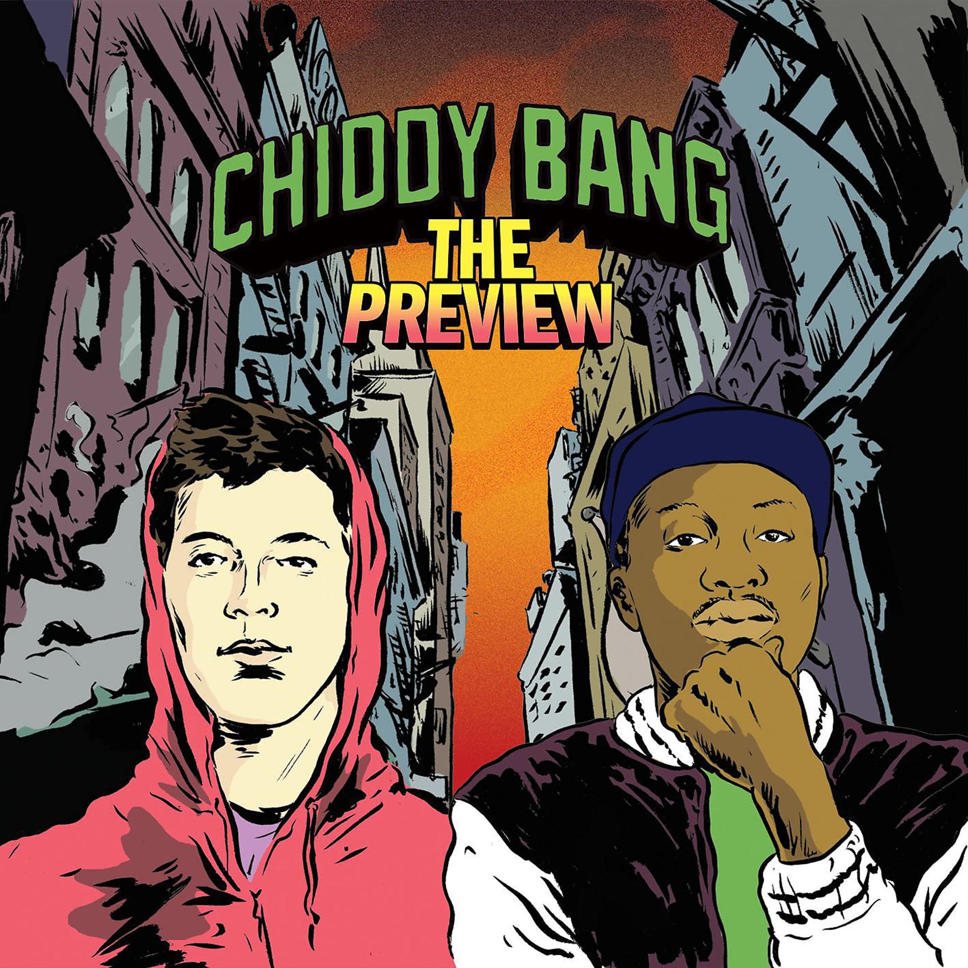 Bang bad. The Preview Chiddy Bang. Q-Tip album. Chiddy Bang the Swelly Express. Chiddy Bang a picture perfect Mixtape.