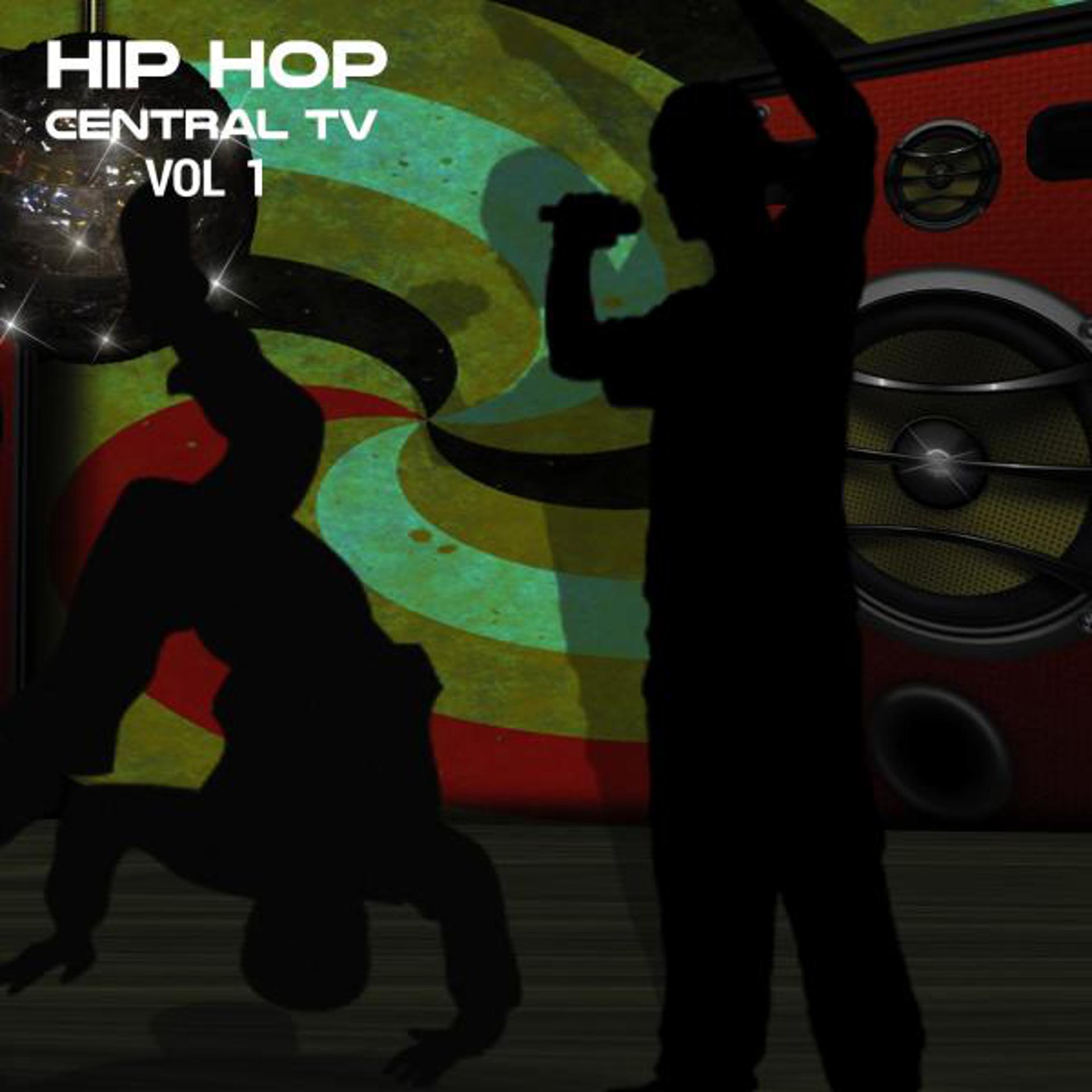 Постер альбома Hip Hop Central TV, Vol. 1