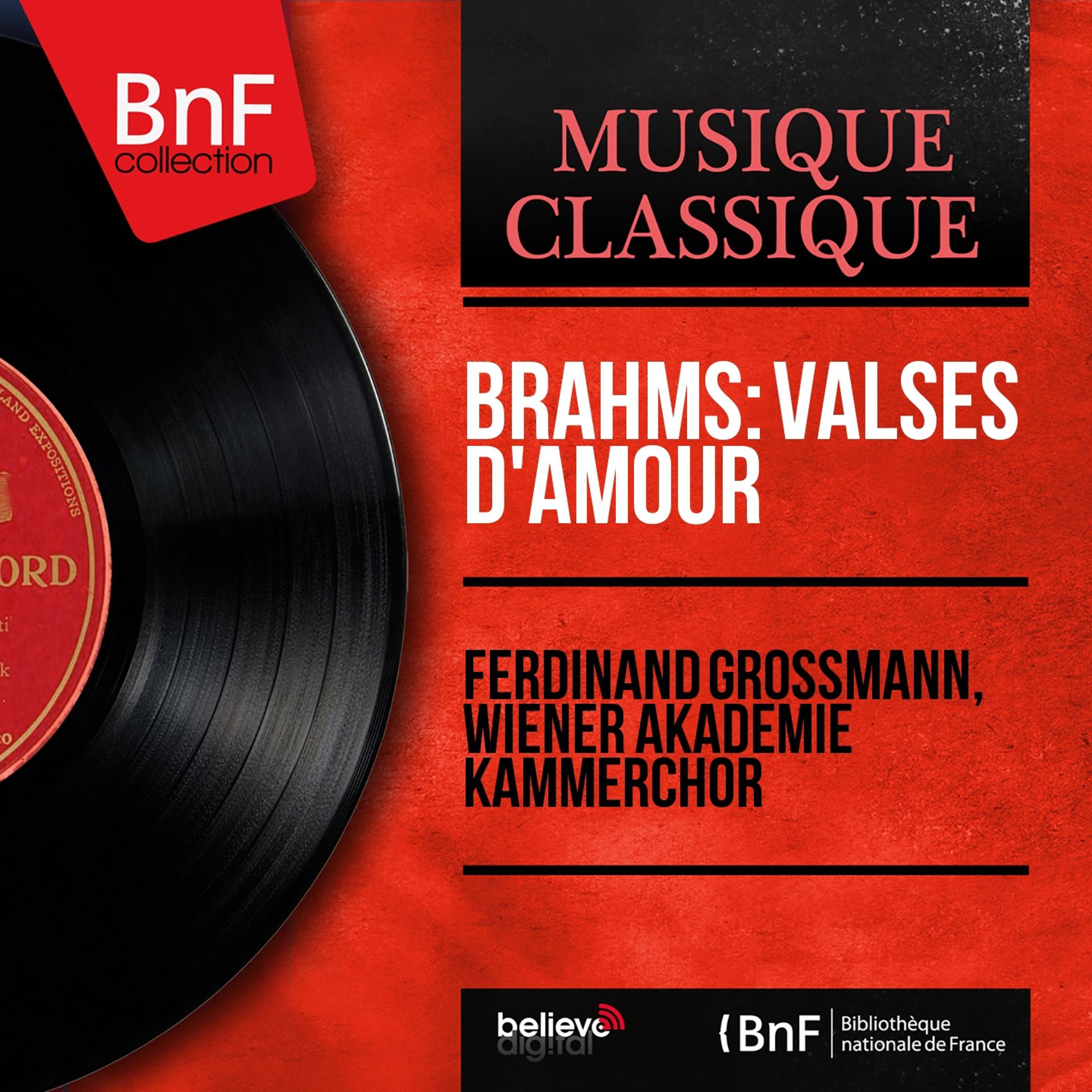Постер альбома Brahms: Valses d'amour (Mono Version)