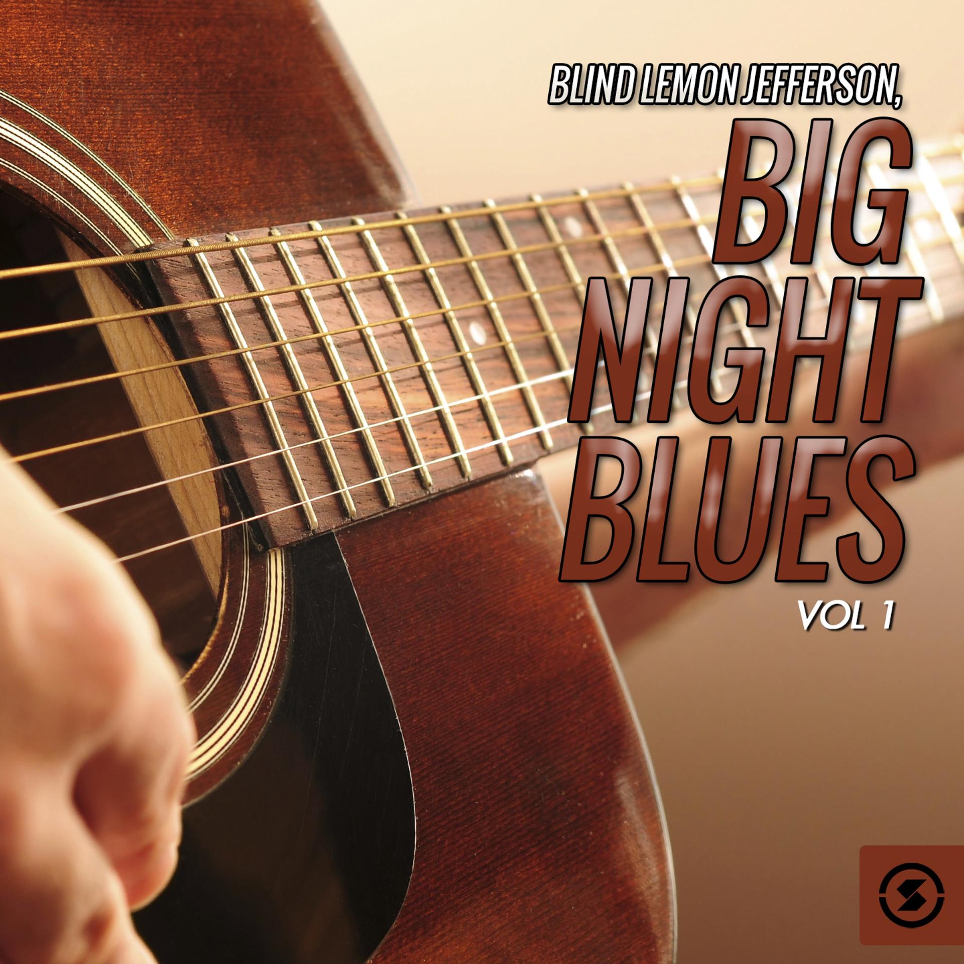 Постер альбома Big Night Blues, Vol. 1