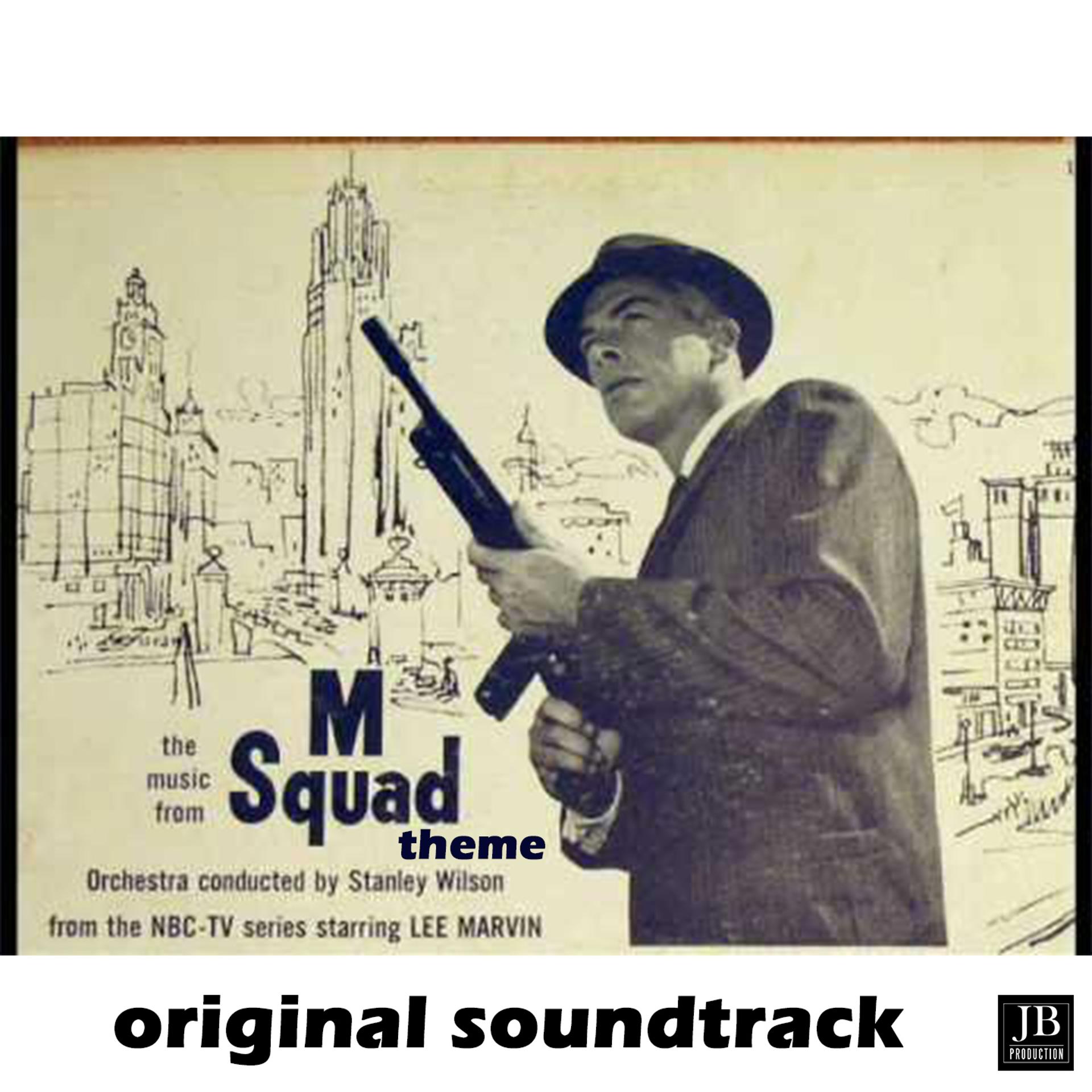 Постер альбома M Squad Theme (From "M Squad")