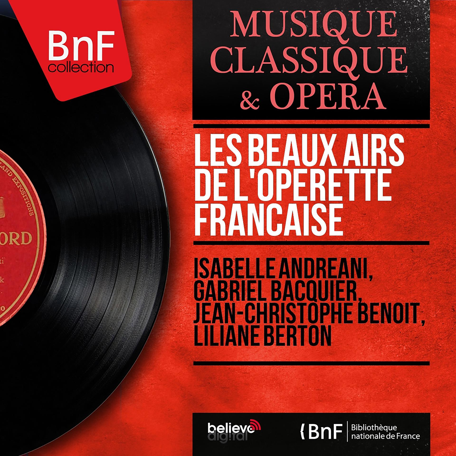 Постер альбома Les beaux airs de l'opérette française (Mono Version)