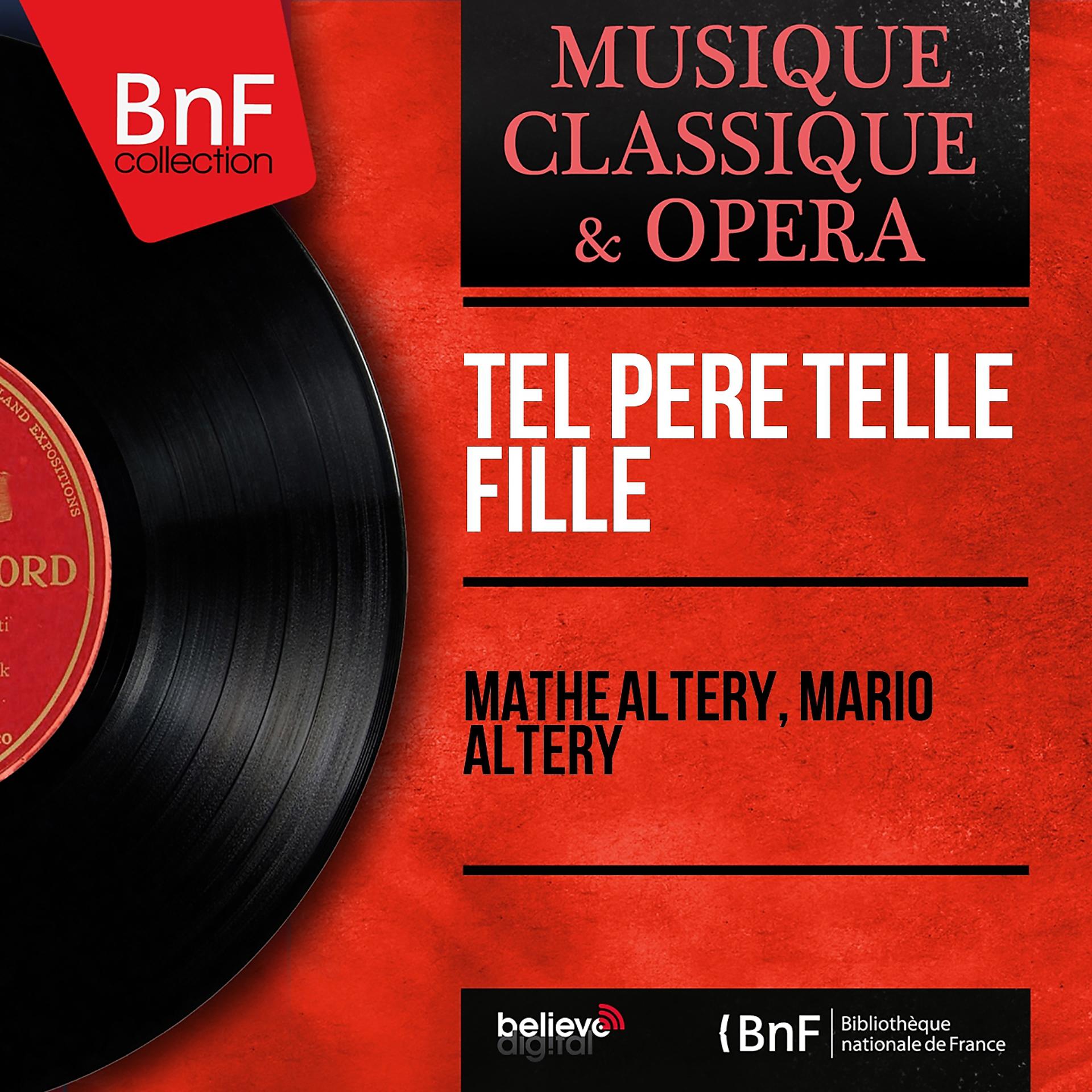 Постер альбома Tel père telle fille (Mono Version)