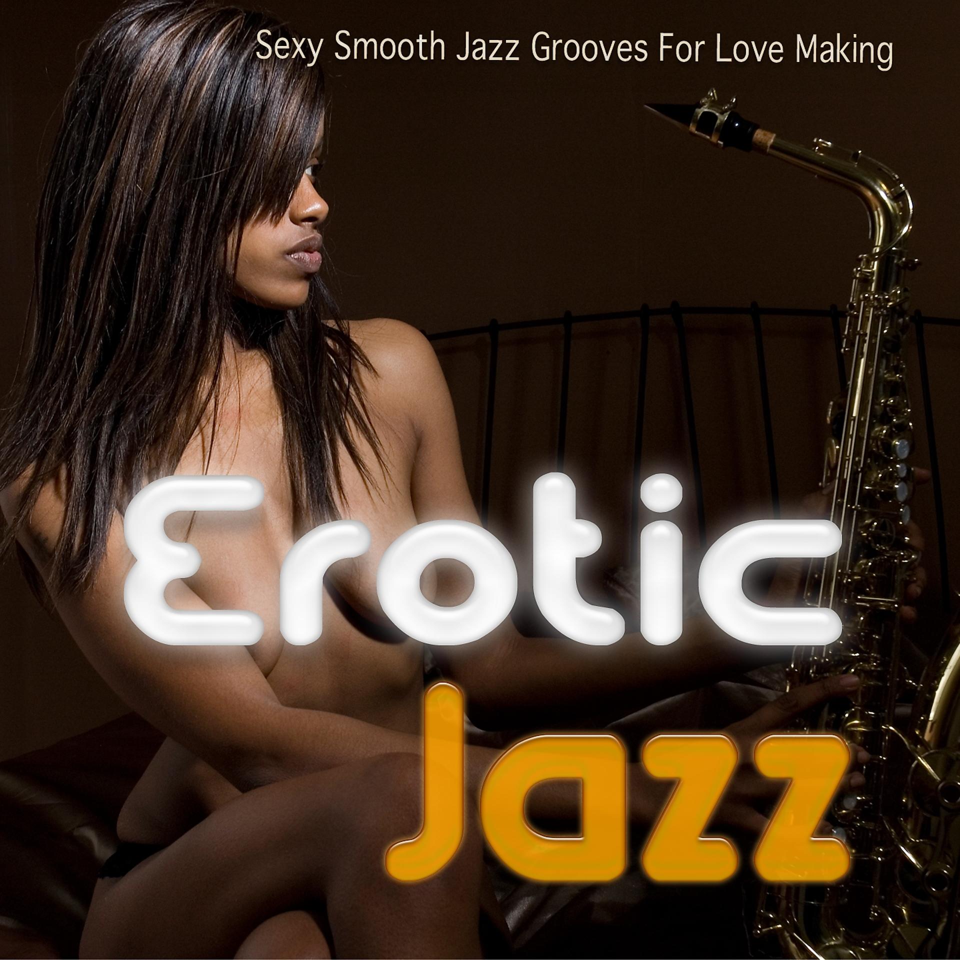 Постер альбома Erotic Jazz