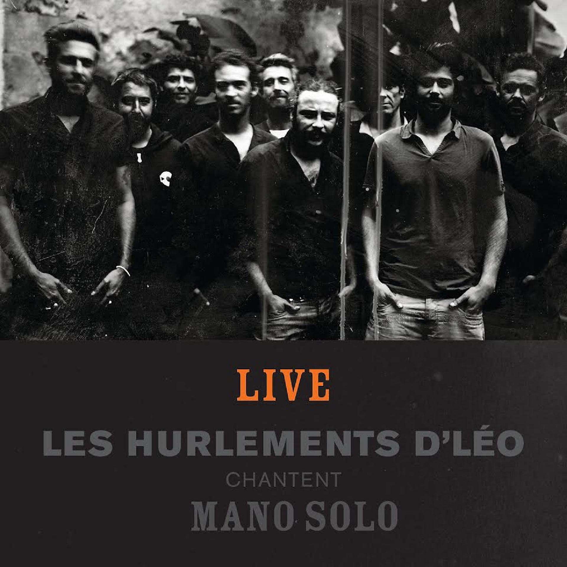 Постер альбома Histoires - Les Hurlements d'Léo chantent Mano Solo