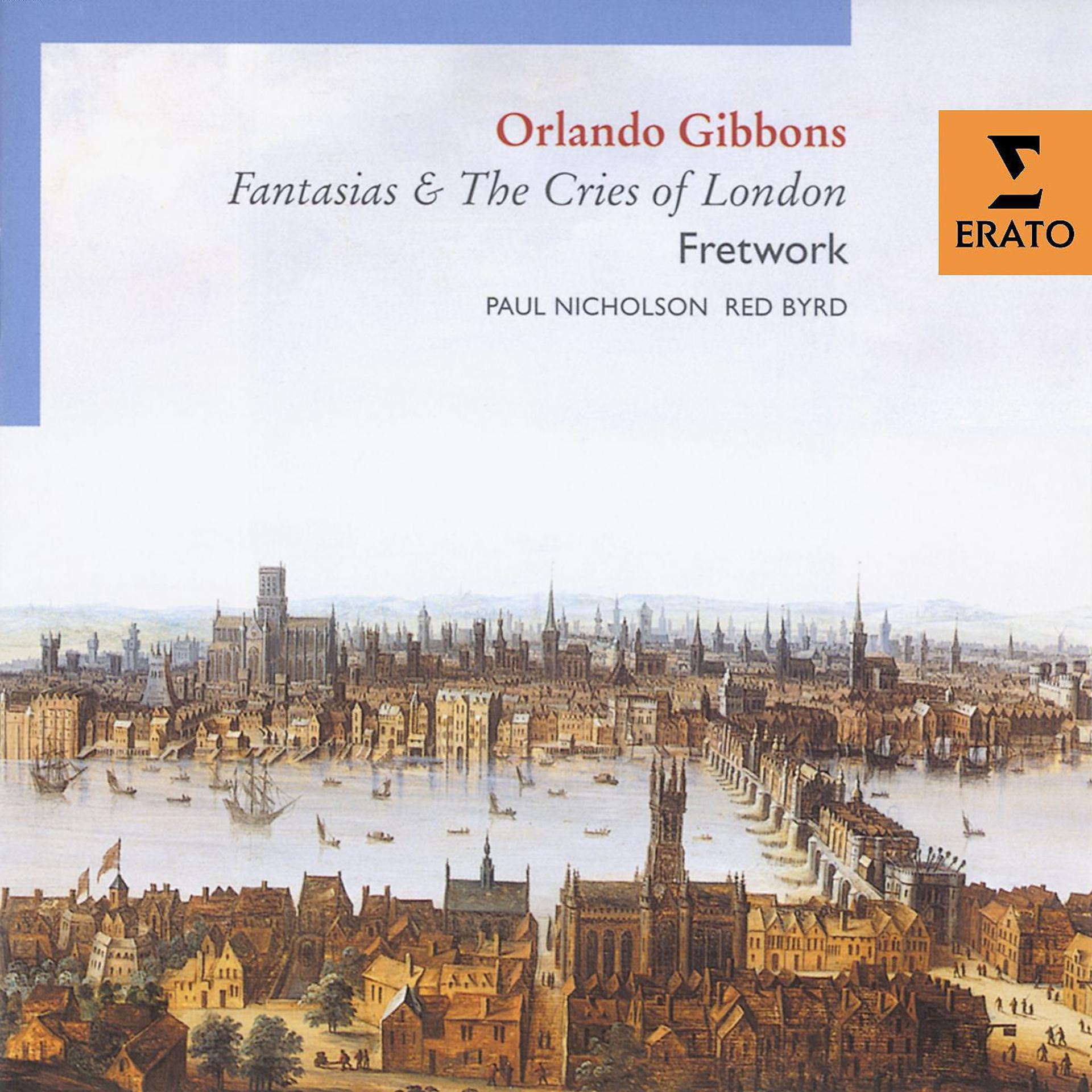 Постер альбома Orlando Gibbons - Fantasias and Cries