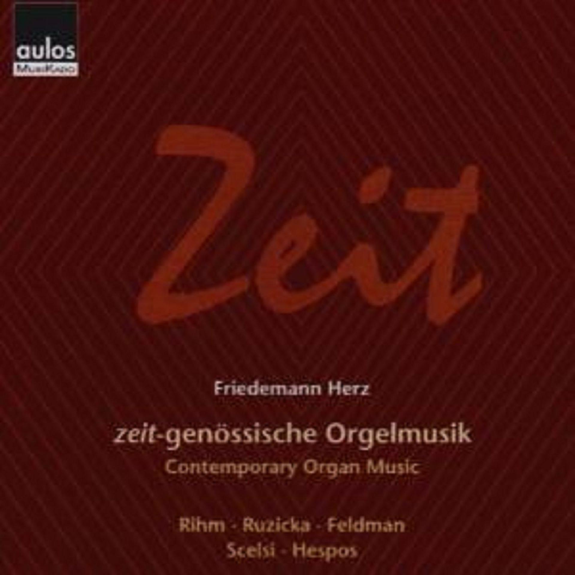 Постер альбома Zeit: Contemporary Organ Music