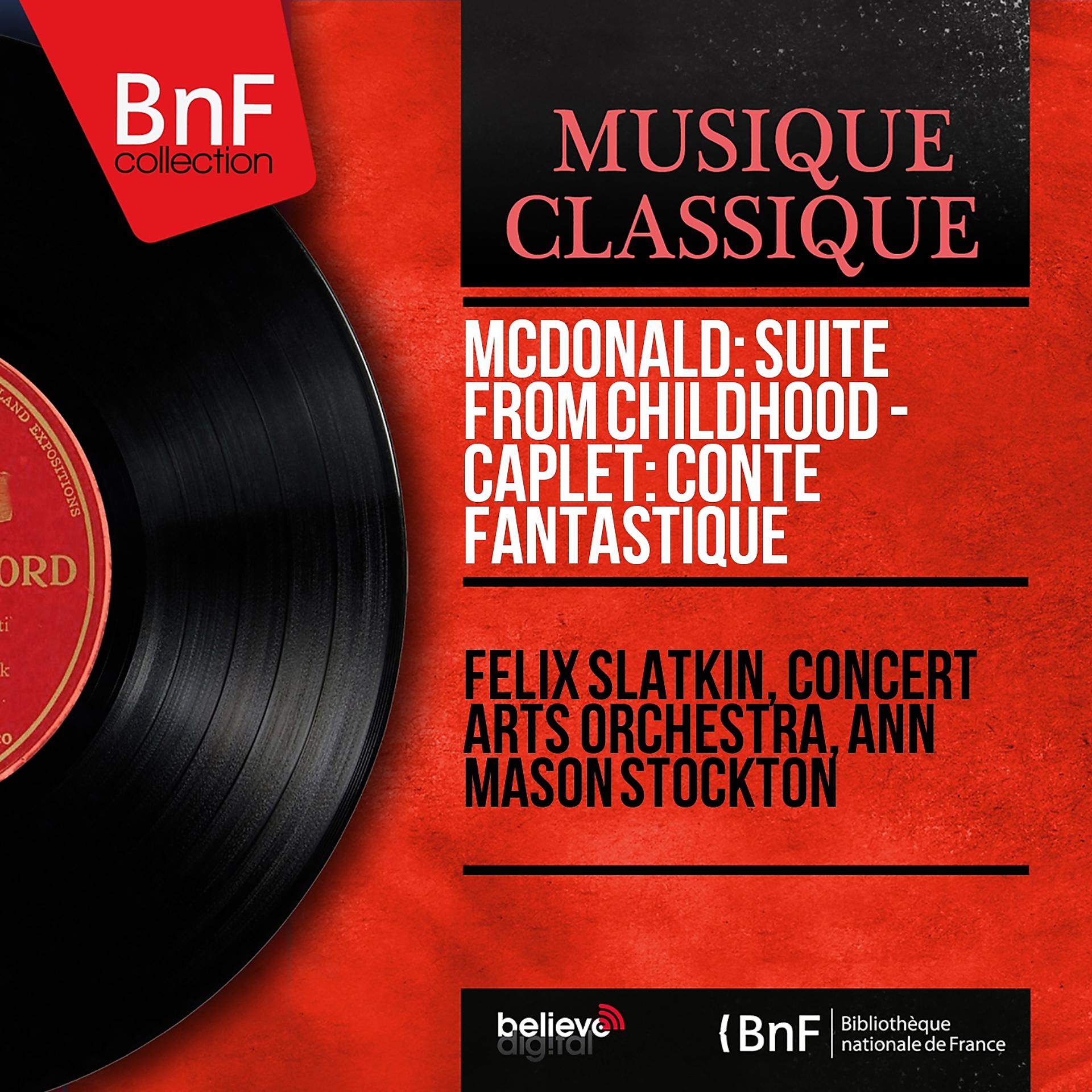 Постер альбома McDonald: Suite from childhood - Caplet: Conte fantastique (Mono Version)