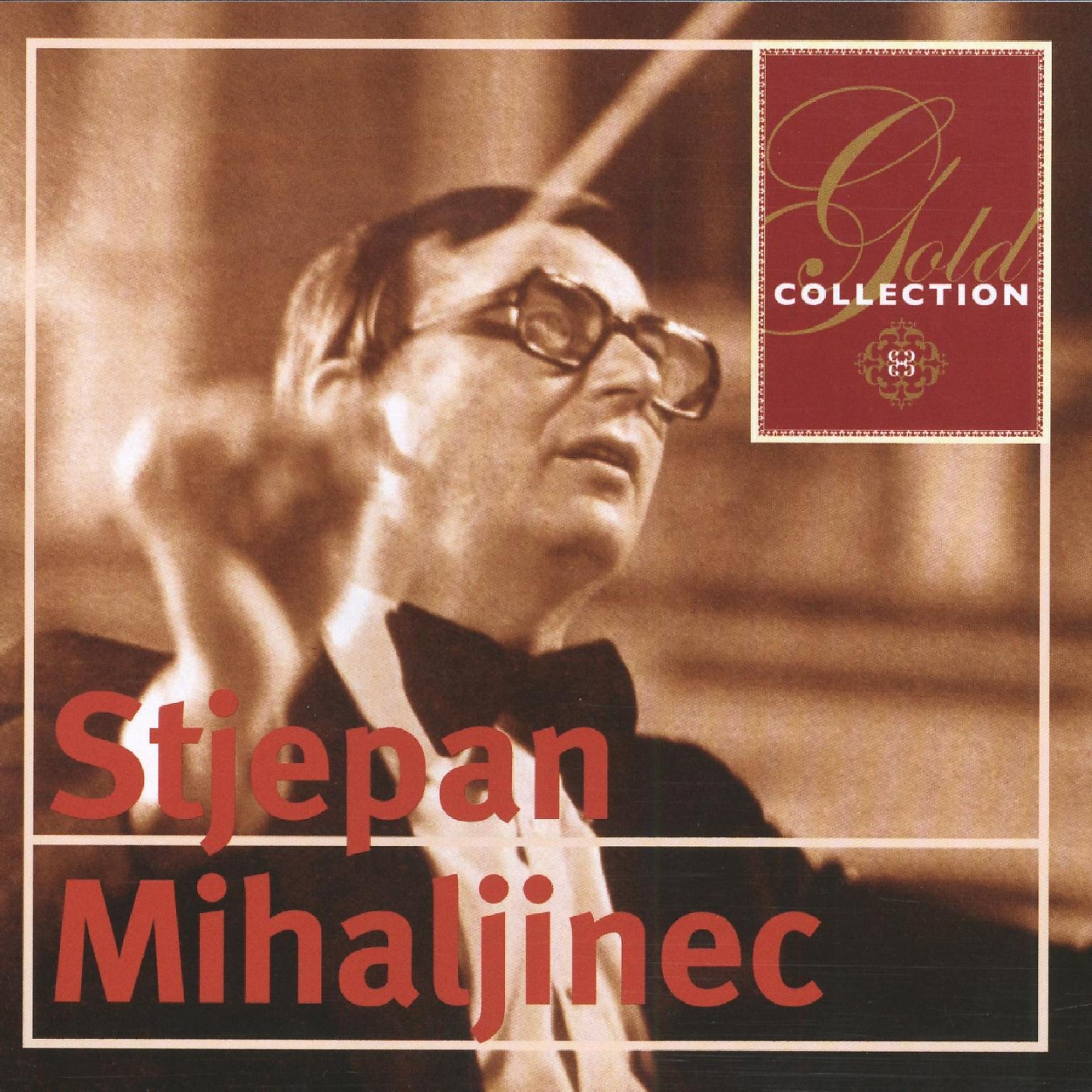 Постер альбома Gold Collection (Stjepan Mihaljinec)