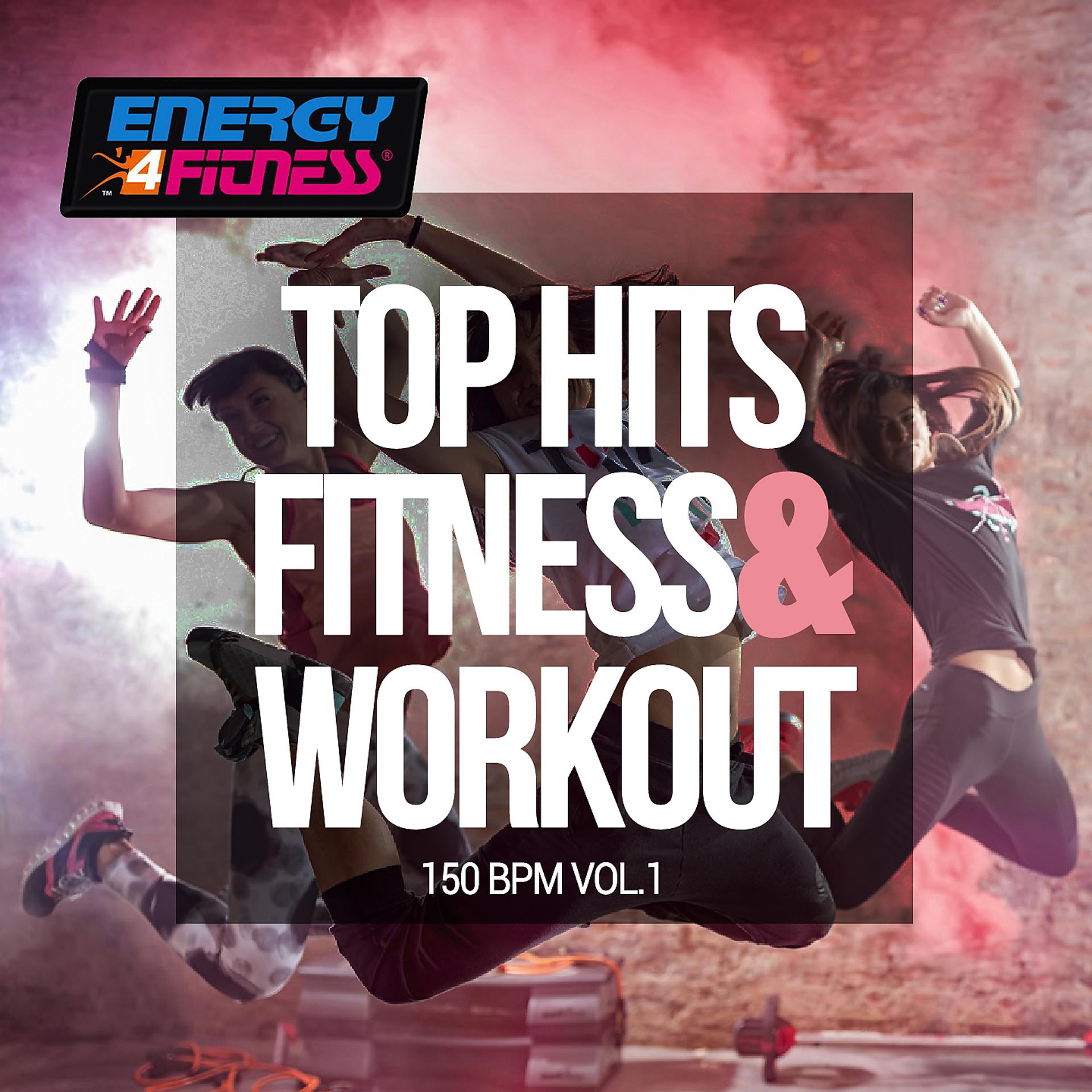 Постер альбома Top Hits Fitness & Workout 150 Bpm, Vol. 1
