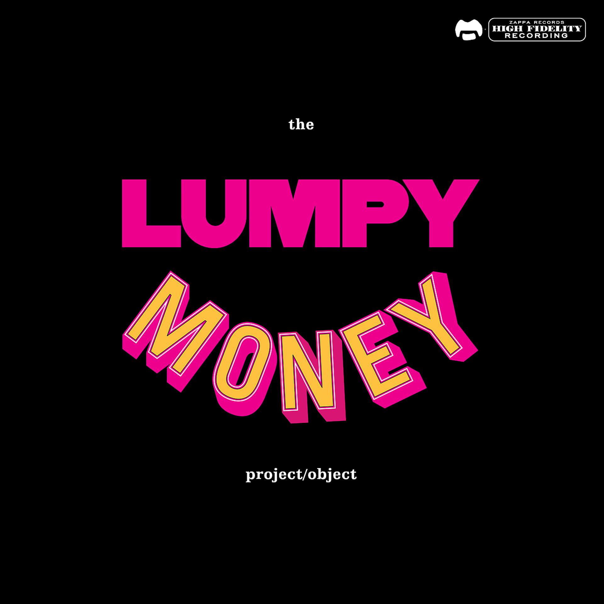 Постер альбома The Lumpy Money Project/Object