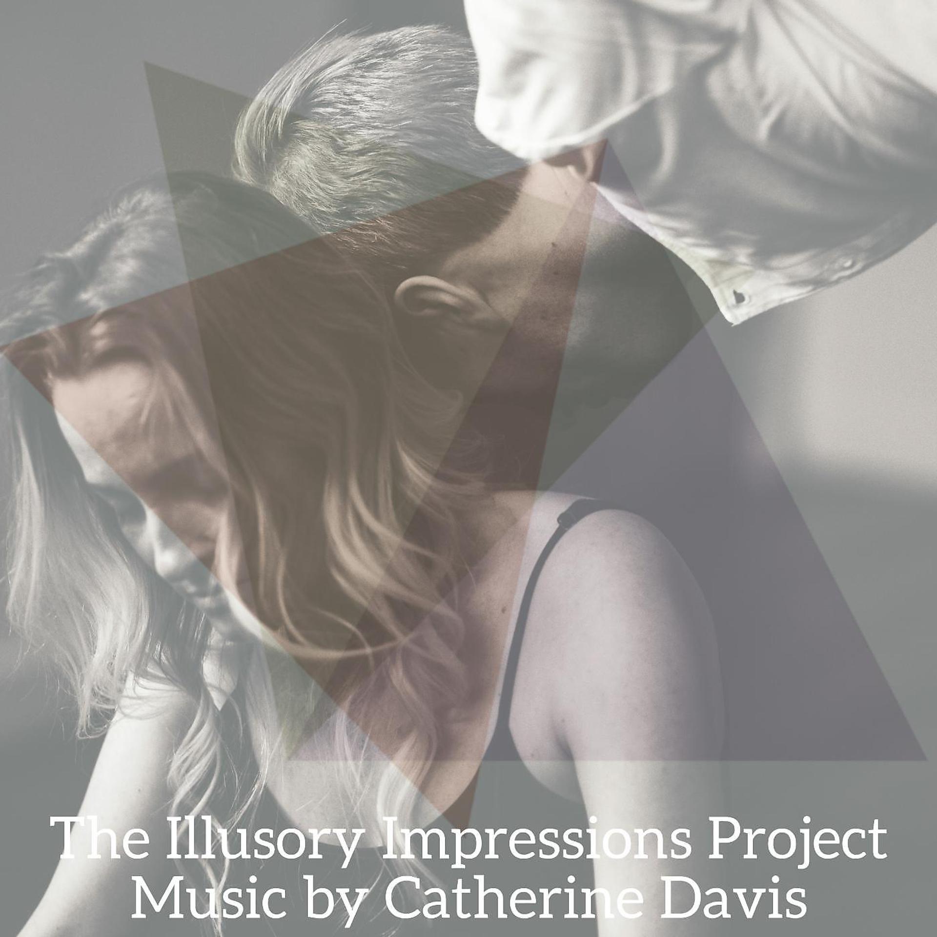 Постер альбома The Illusory Impressions Project (Original Piano Score)