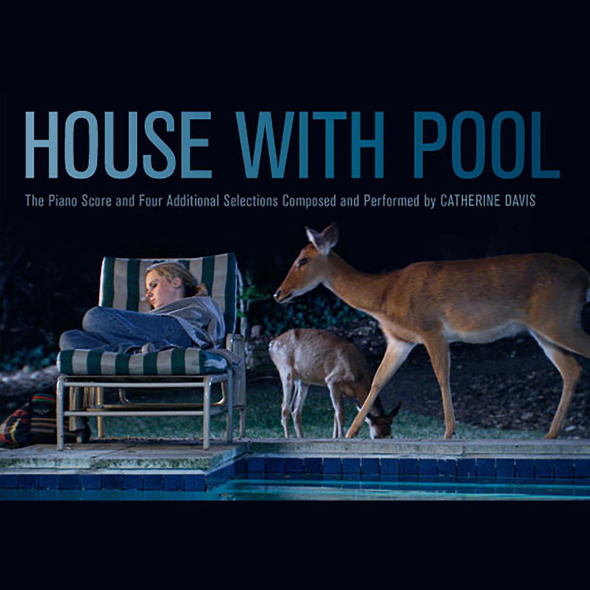 Постер альбома House with Pool (Original Piano Score)
