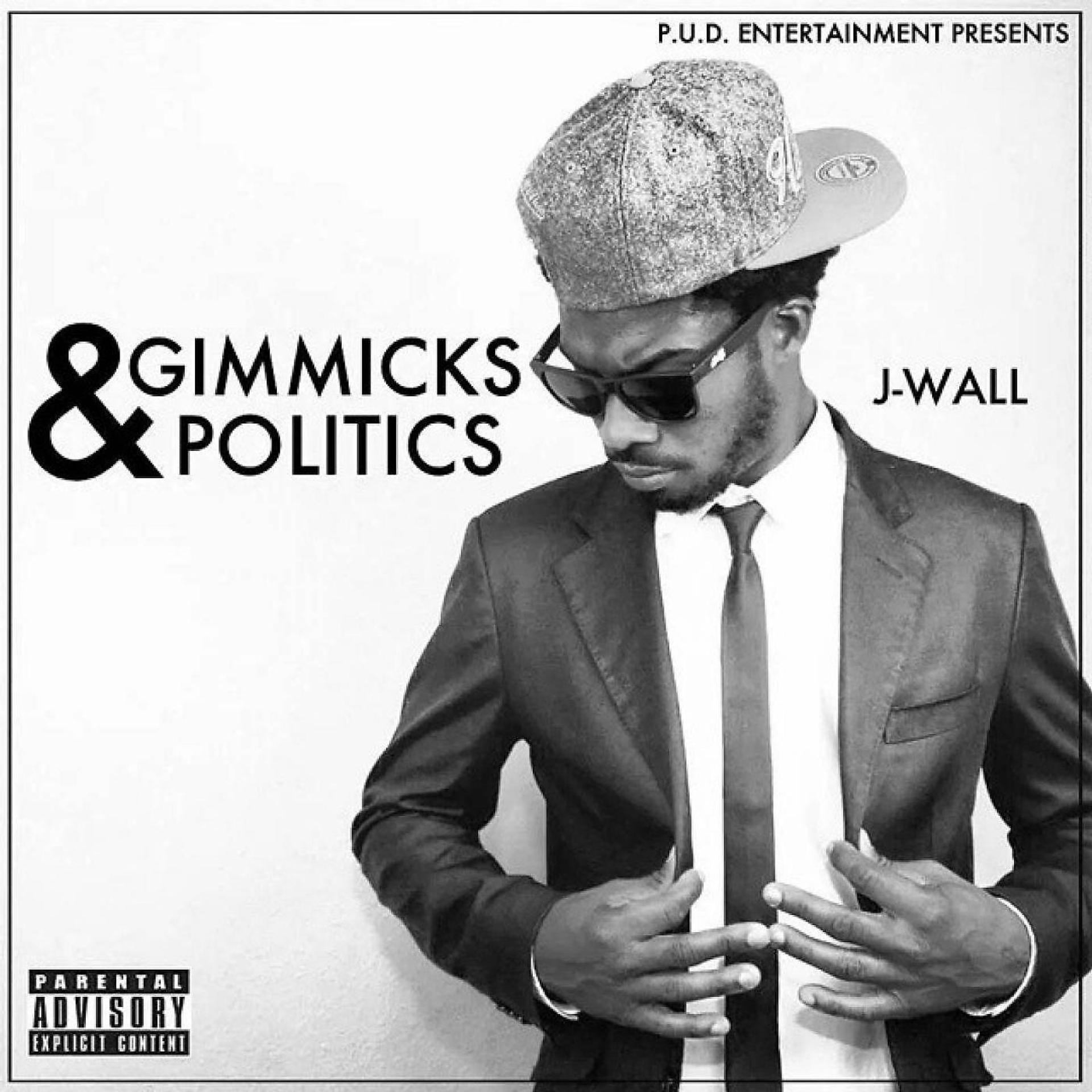 Постер альбома Gimmicks & Politics