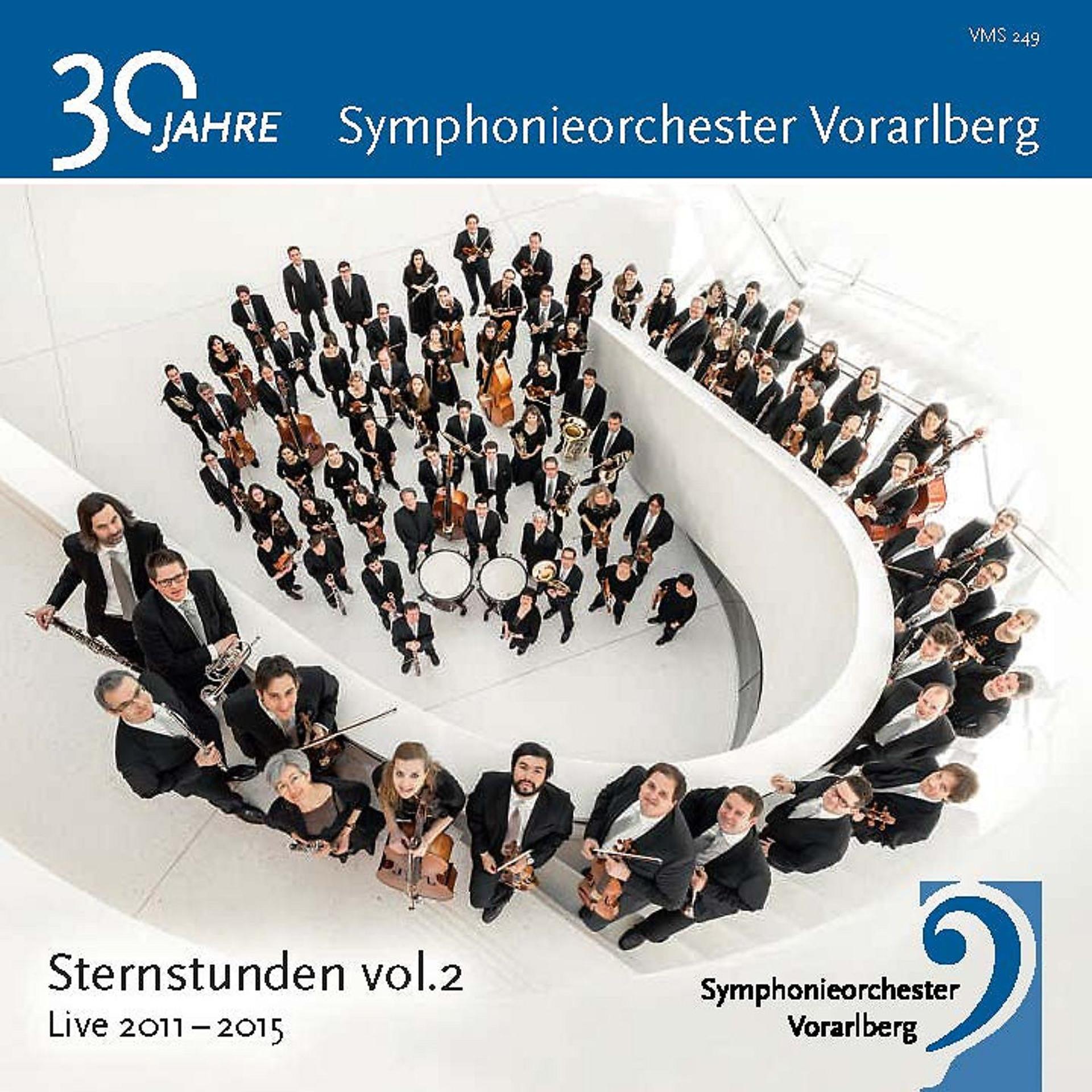 Постер альбома Sternstunden Vol. 2: 30 Jahre Symphonieorchester Vorarlberg - Live 2011 - 2015