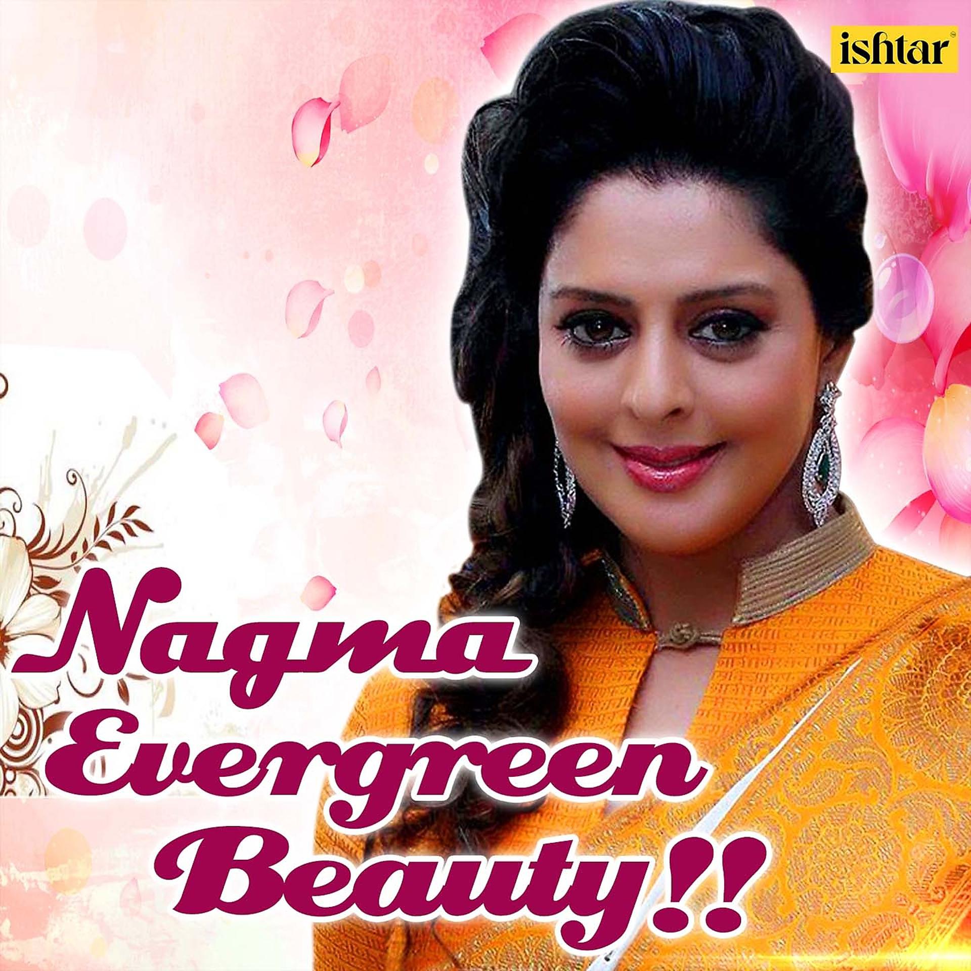 Постер альбома Nagma - Evergreen Beauty
