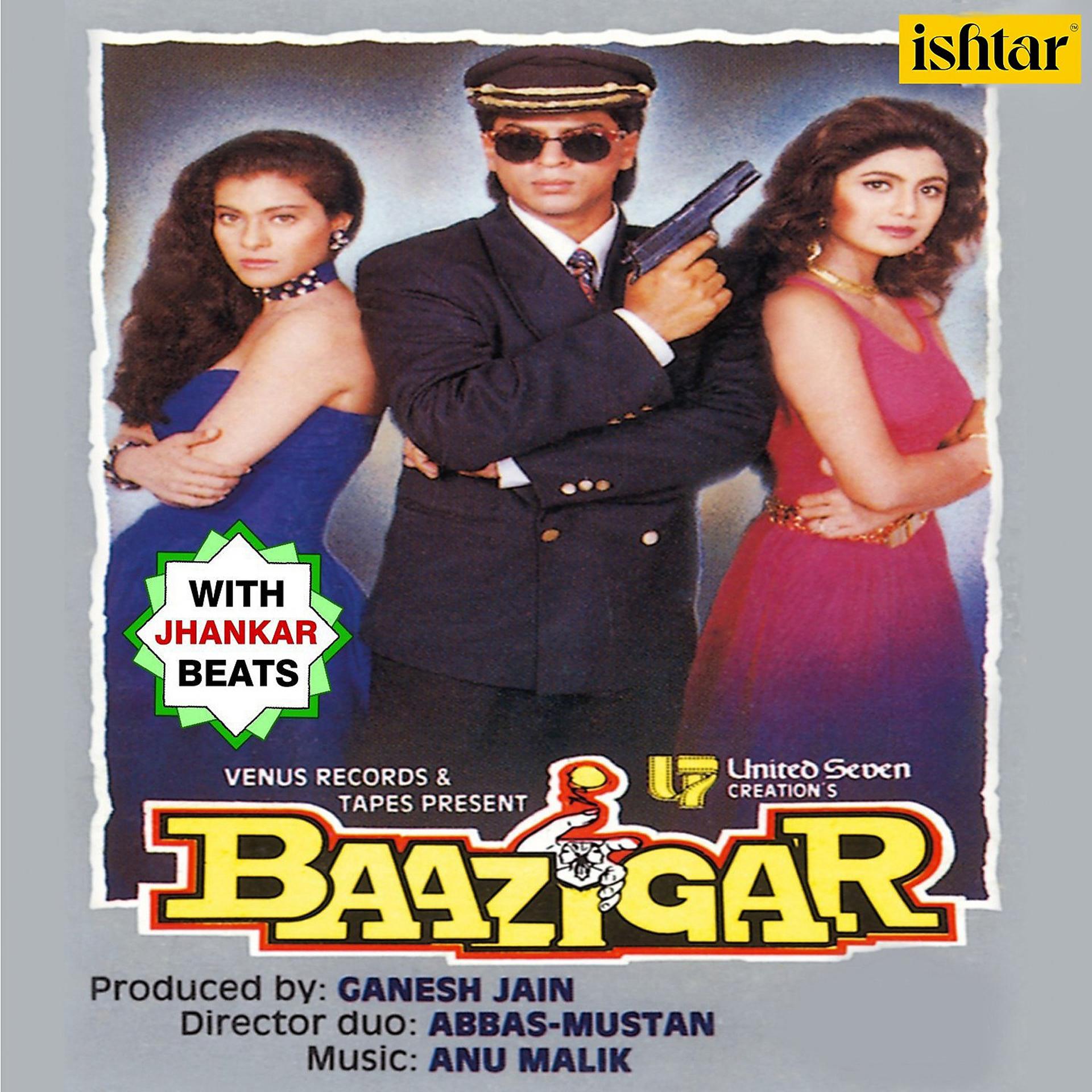 Постер альбома Baazigar (With Jhankar Beats)