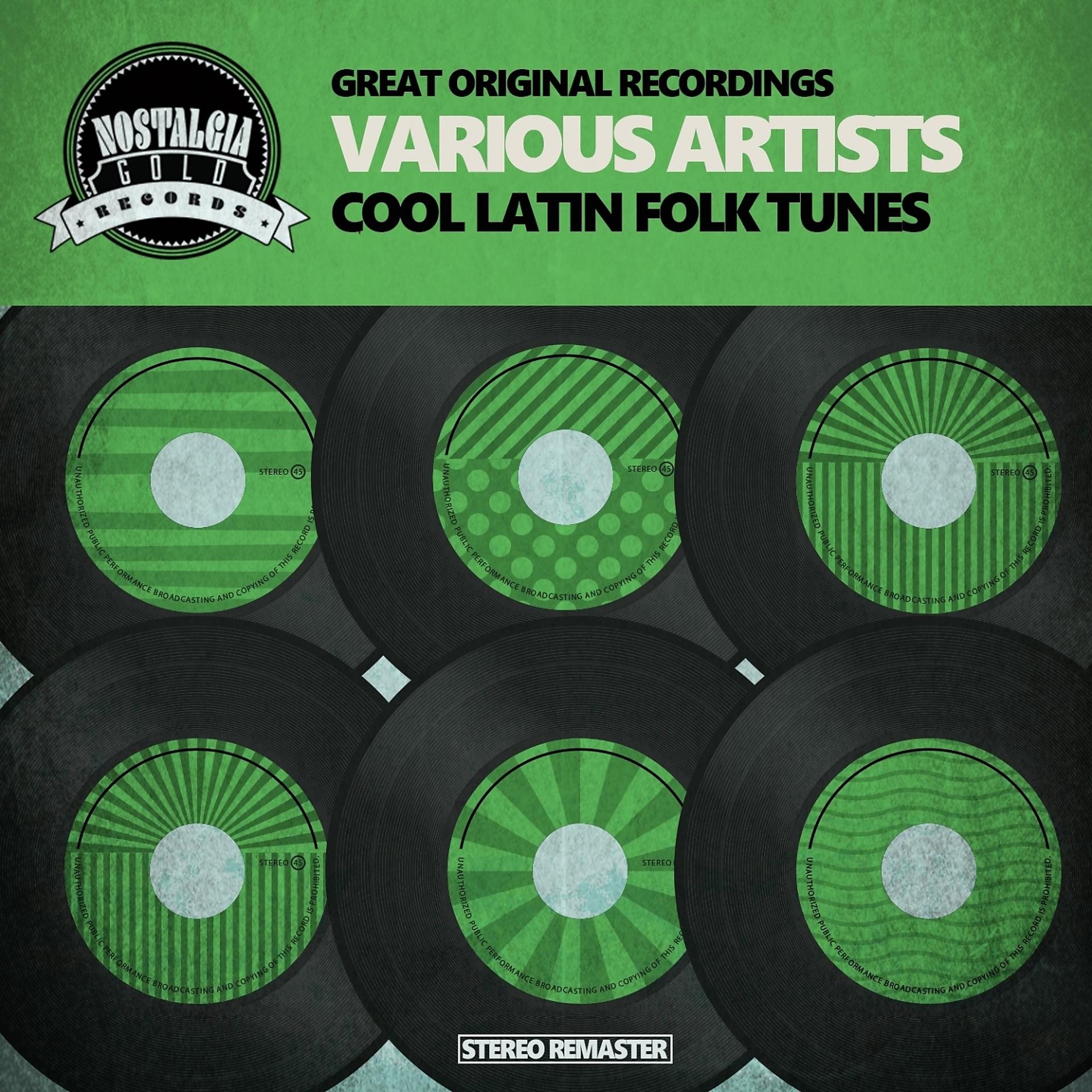 Постер альбома Cool Latin Folk Tunes