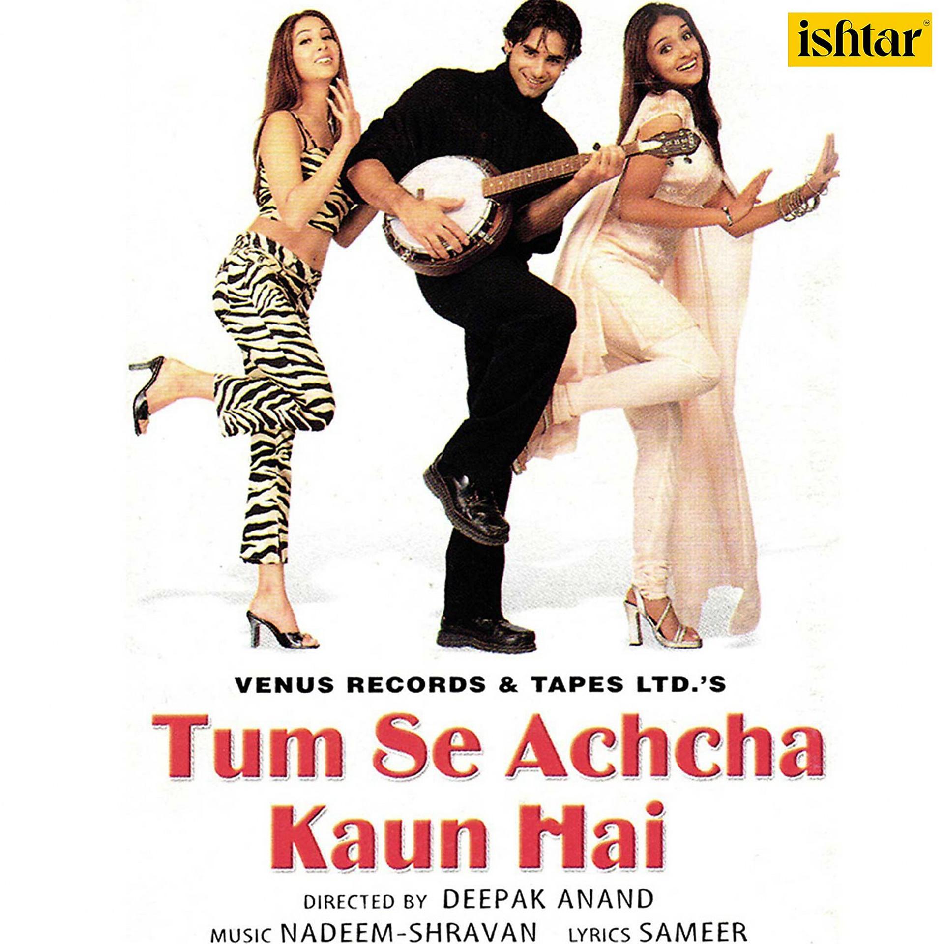Постер альбома Tum Se Achcha Kaun Hain