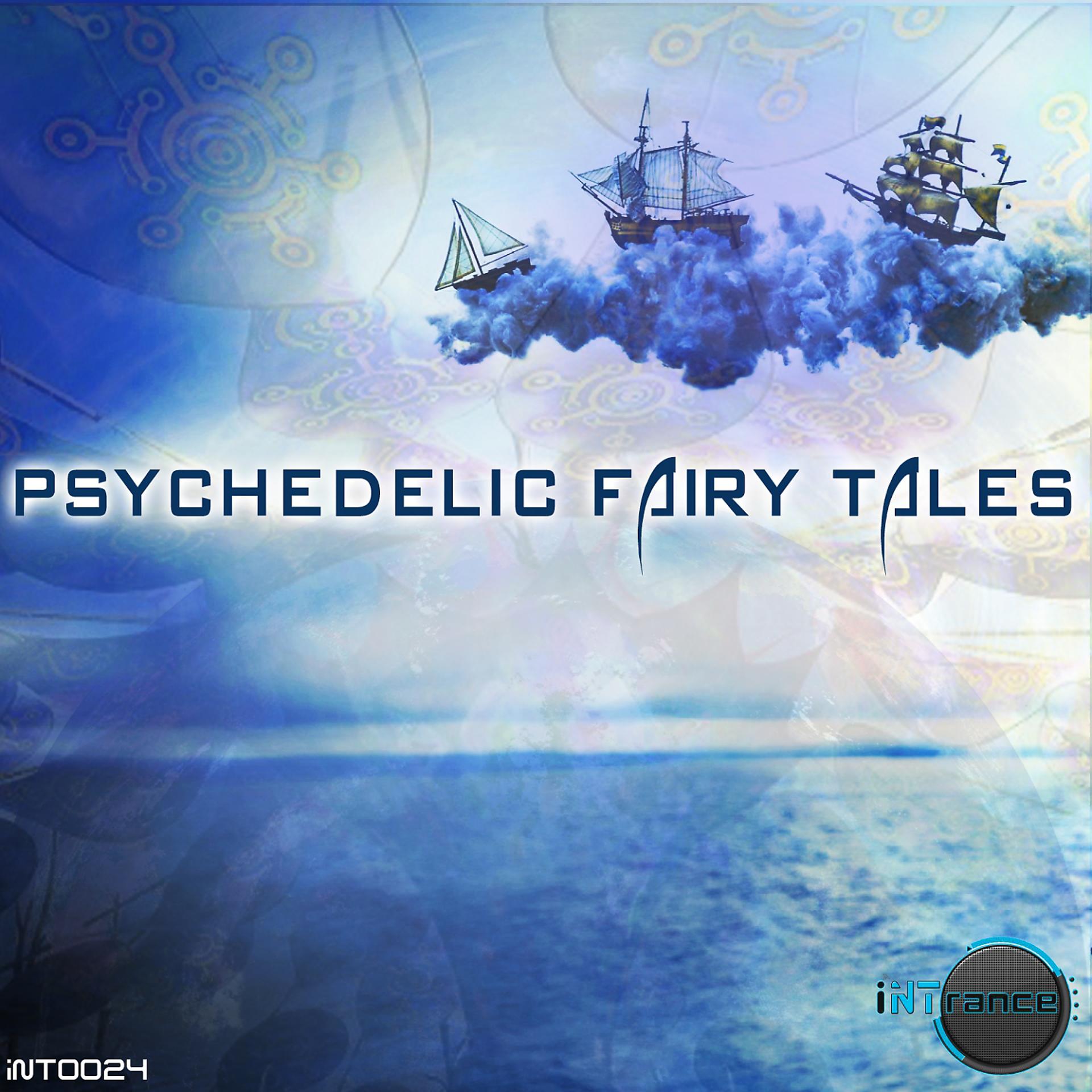 Постер альбома Psychedelic Fairy Tales