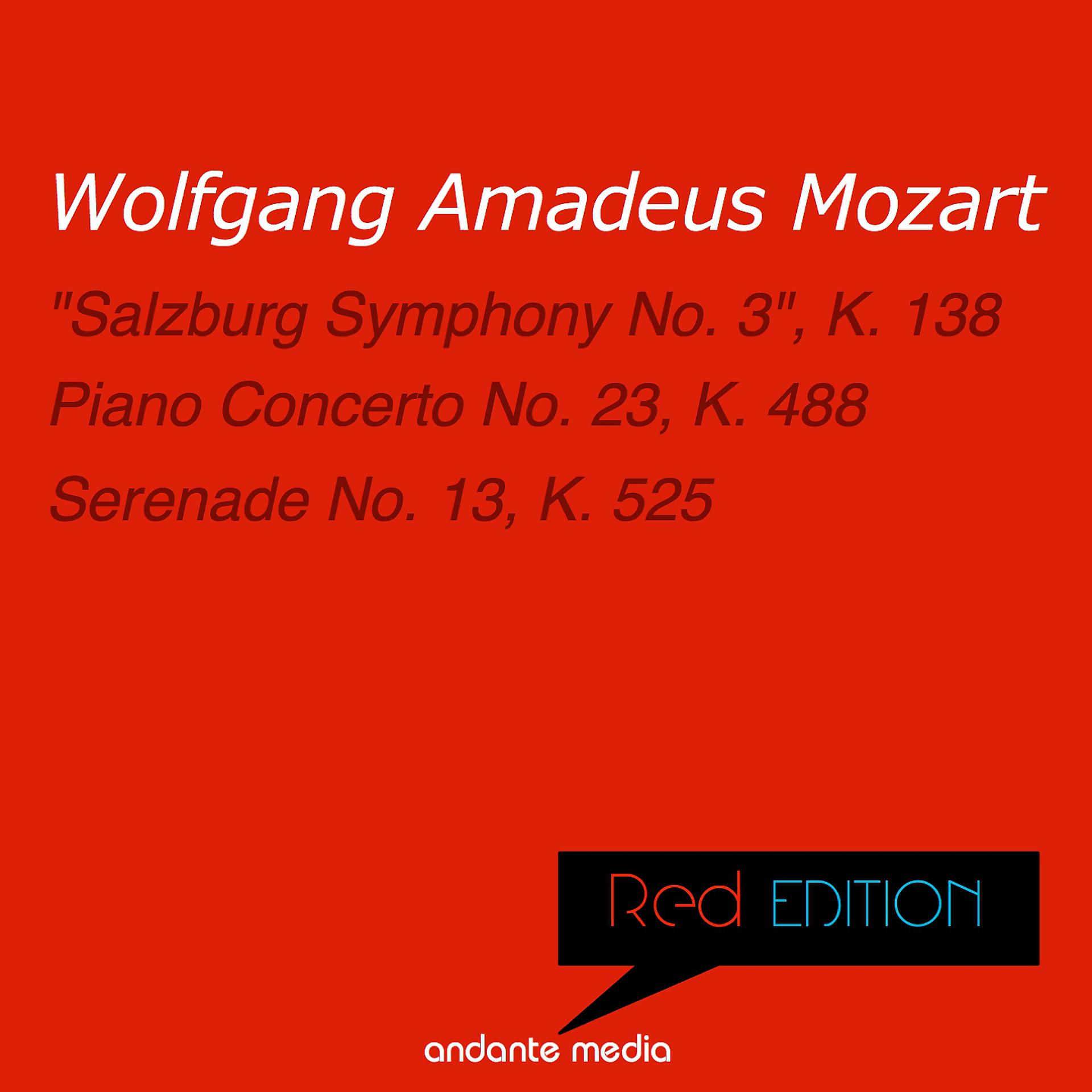 Постер альбома Red Edition - Mozart: "Salzburg Symphony No. 3", K. 138 & Piano Concerto No. 23, K. 488