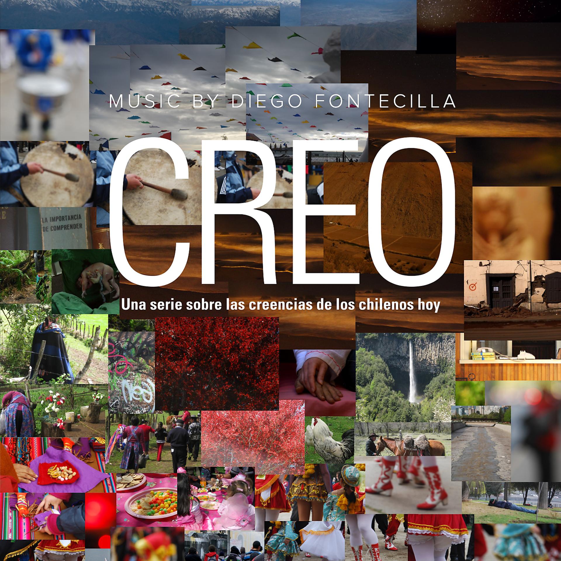 Постер альбома Creo (Una Serie Sobre las Creencias de los Chilenos Hoy) [Música de la Serie de Televisión Original]