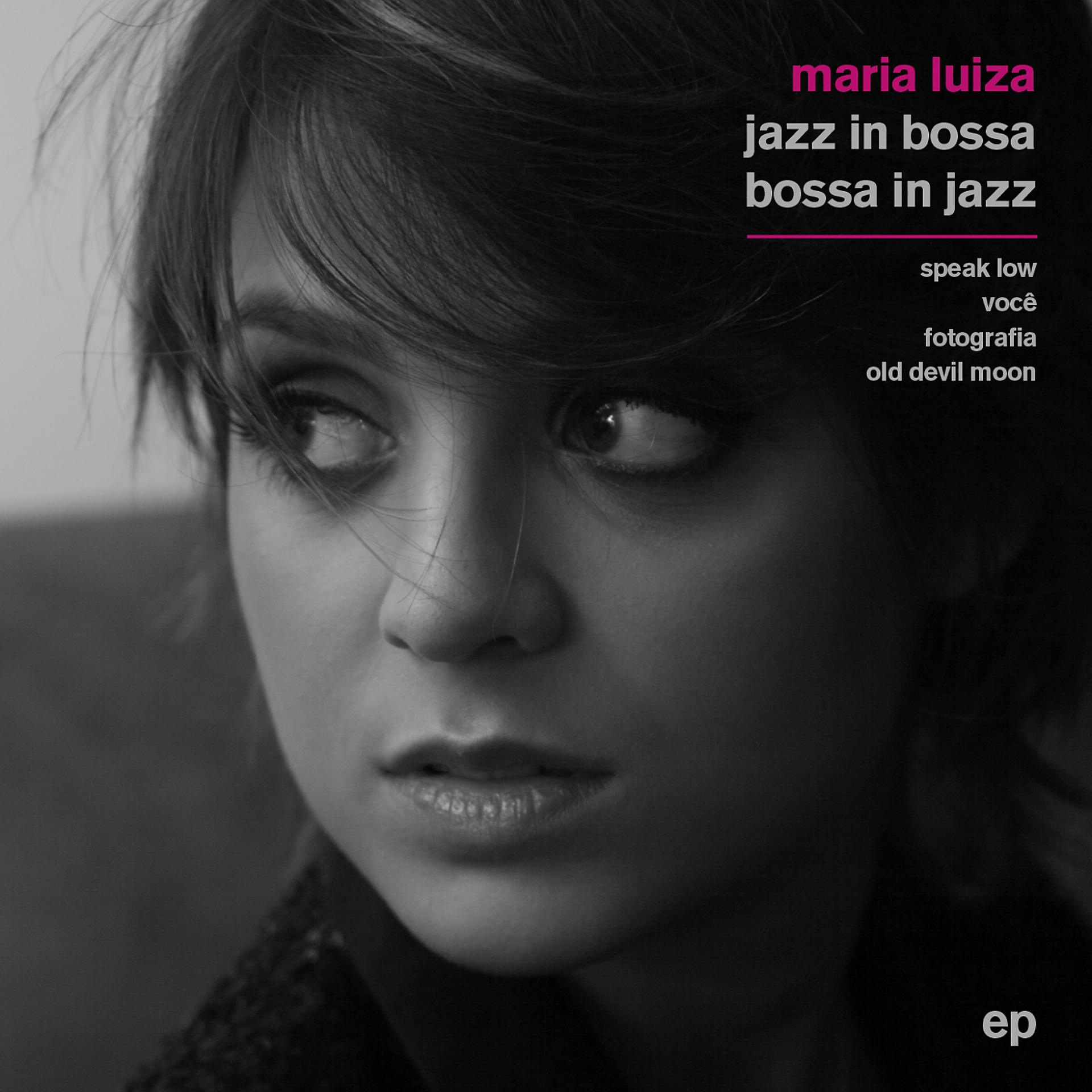 Постер альбома Jazz in Bossa / Bossa in Jazz