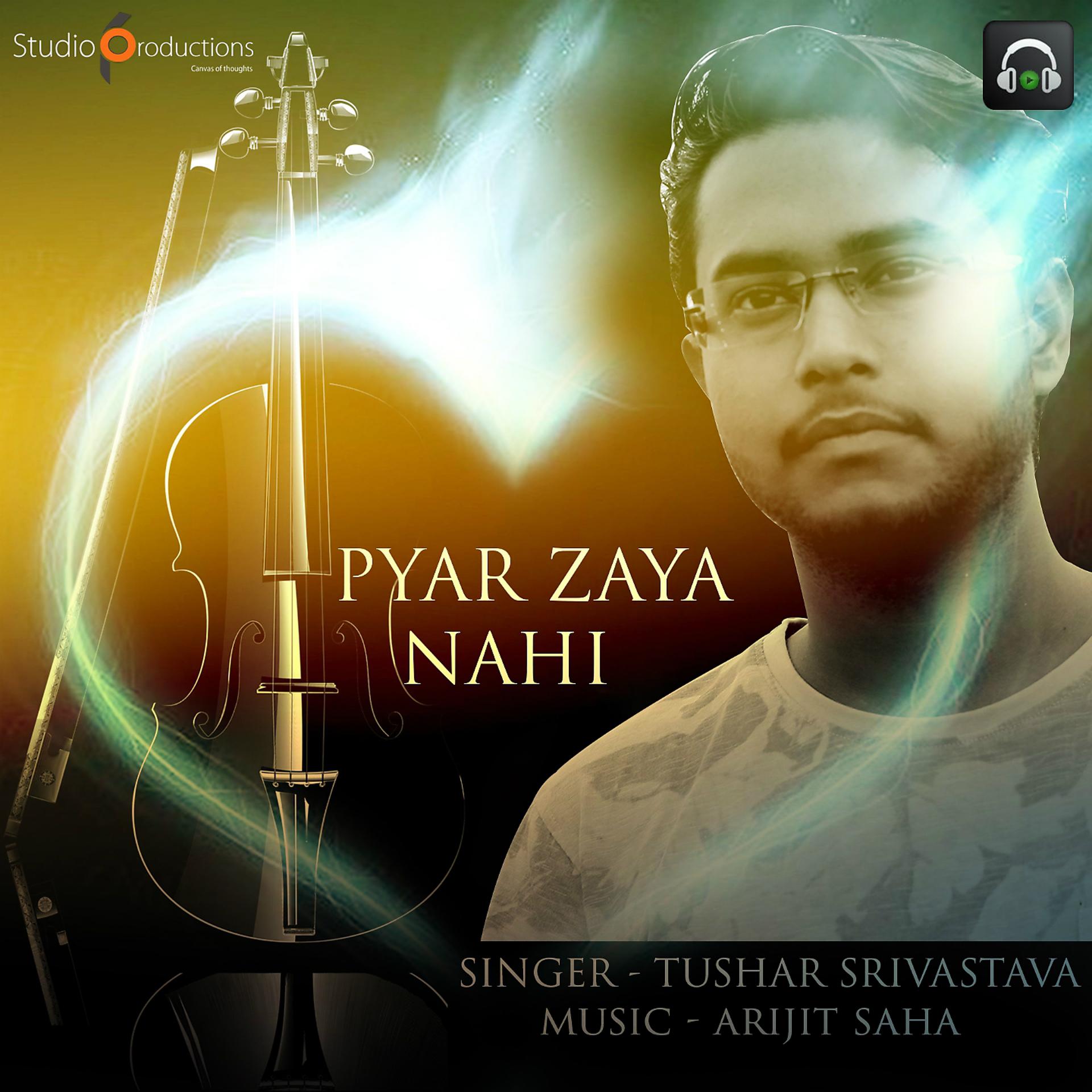 Постер альбома Pyar Zaya Nahi