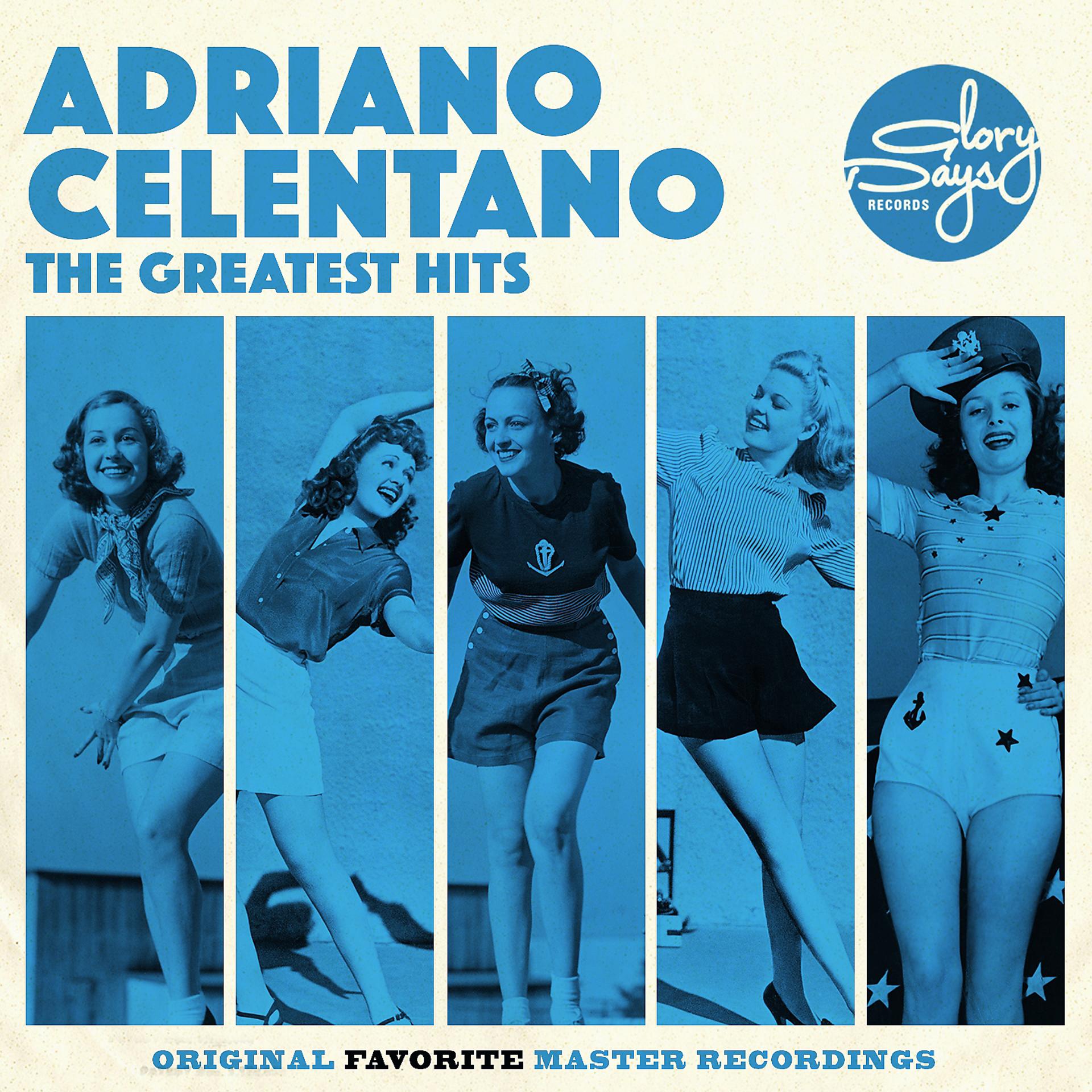 Постер альбома The Greatest Hits Of Adriano Celentano