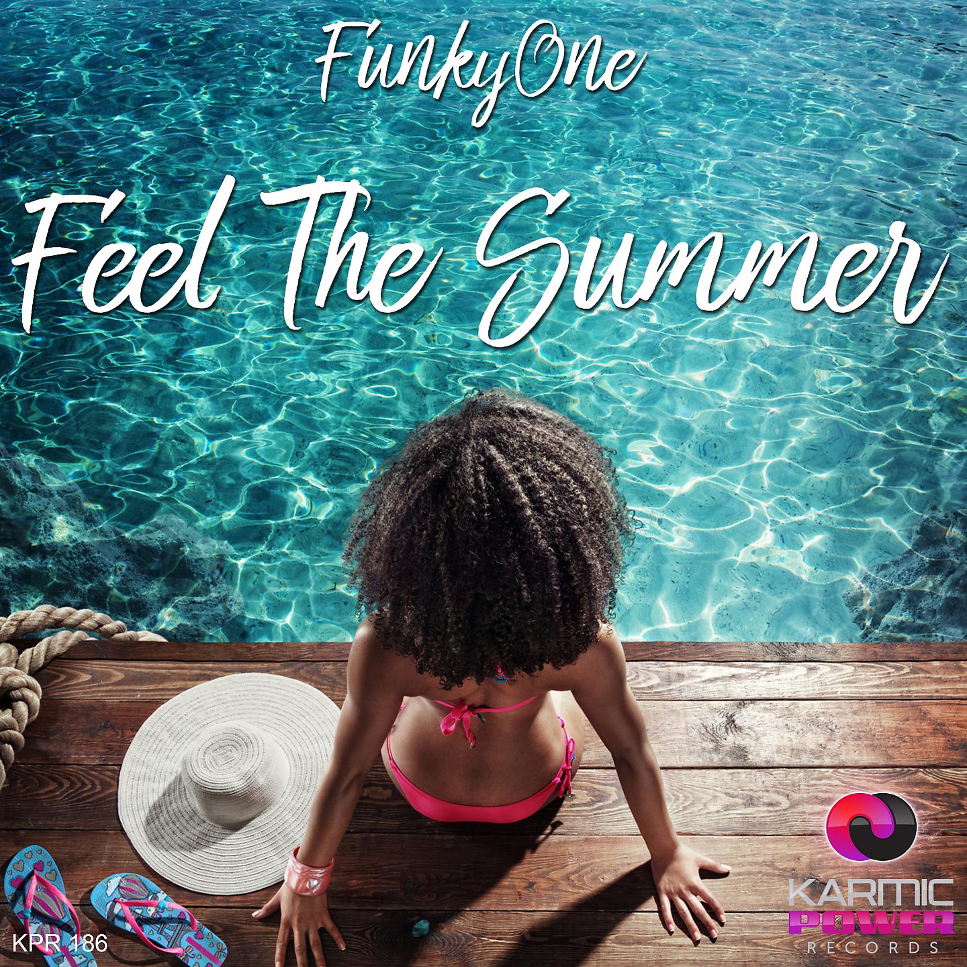 Постер альбома Feel the Summer