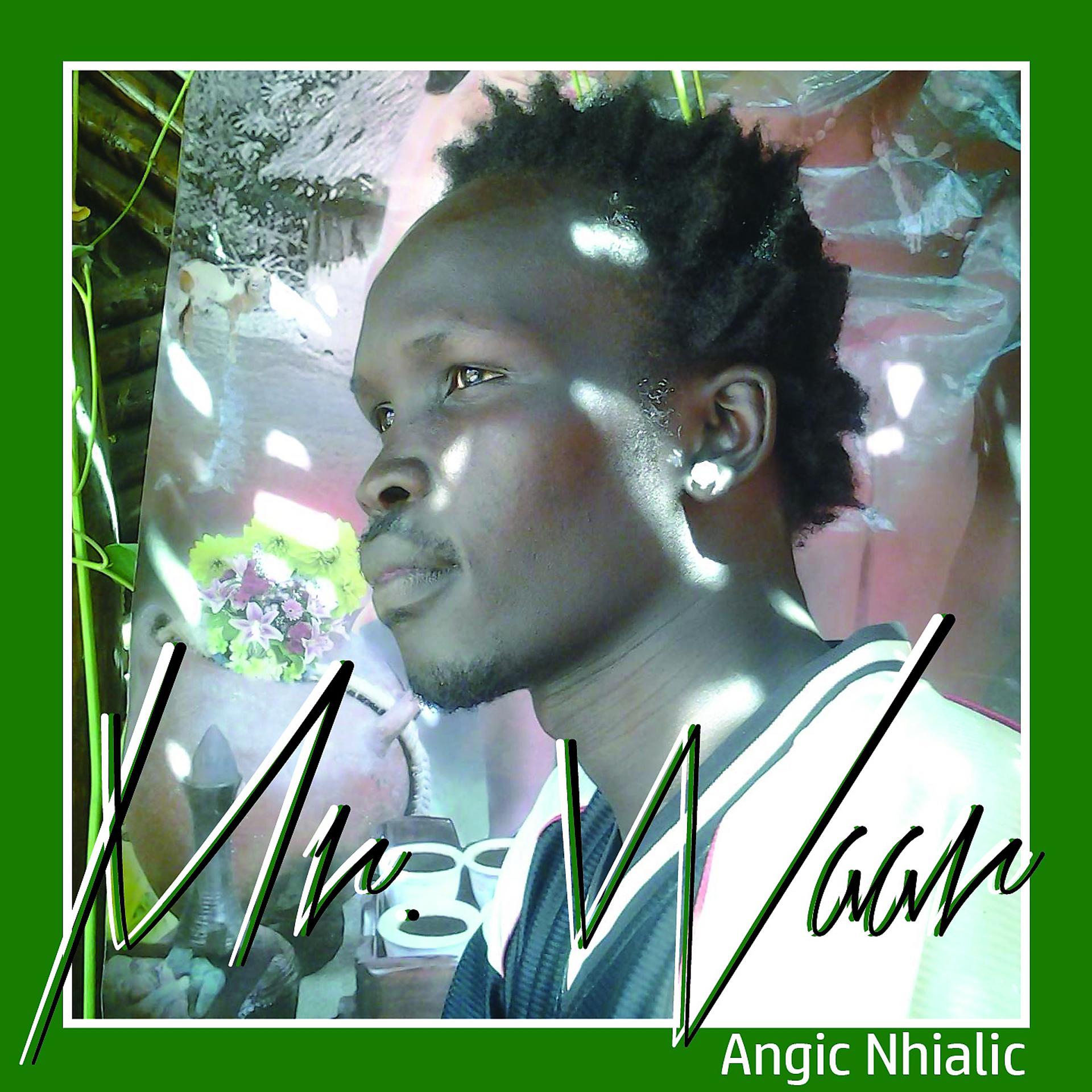 Постер альбома Angic Nhialic