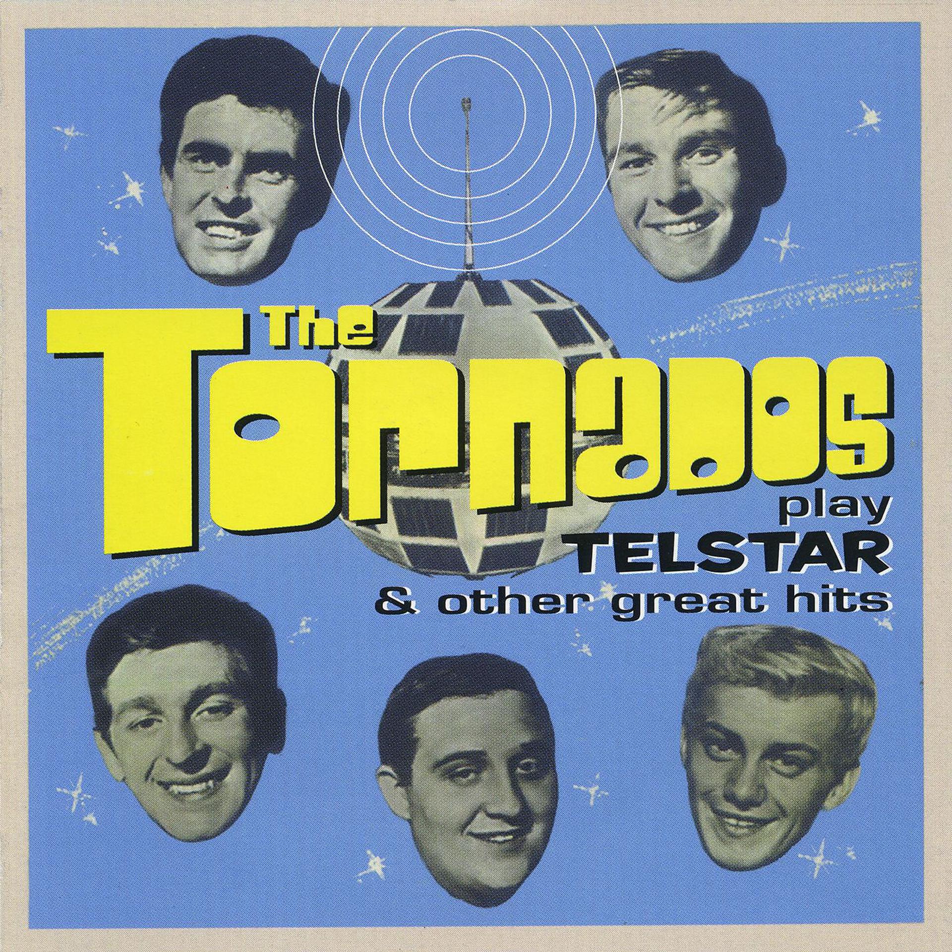 Постер альбома The Tornados Play Telstar And Other Great Hits